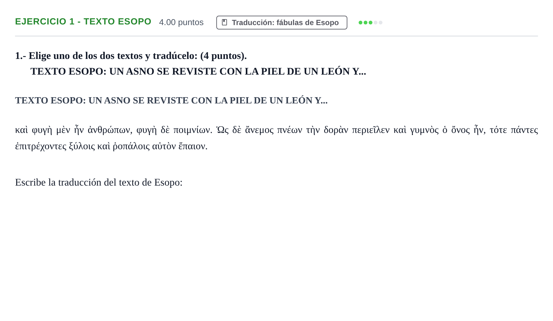 Enunciado: Ejercicio 1 - Texto Esopo · Griego II PAU Castilla-La Mancha Extraordinaria 2023