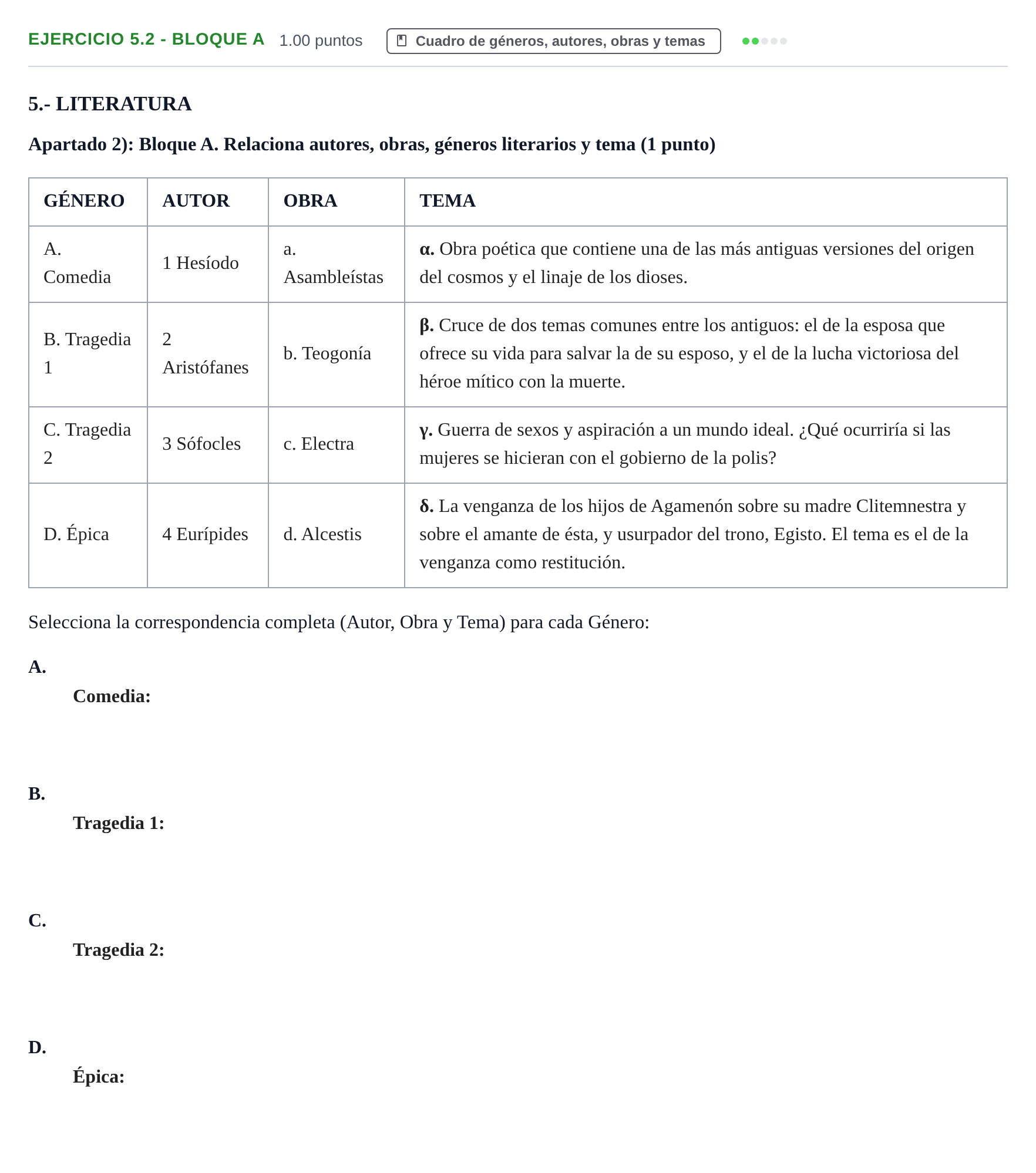 Enunciado: Ejercicio 5.2 - Bloque A · Griego II PAU Castilla-La Mancha Extraordinaria 2023