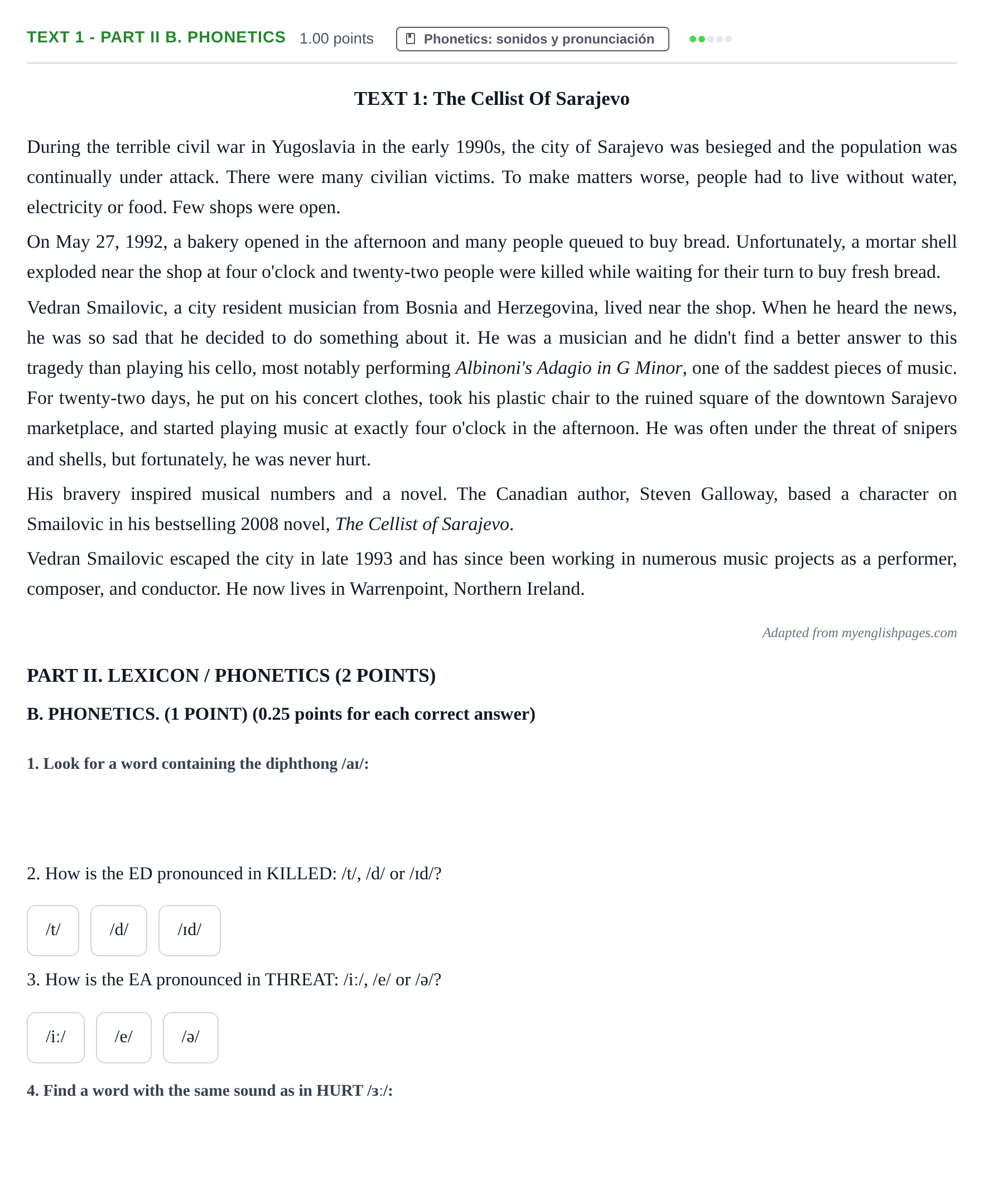 Enunciado: Ejercicio Text 1 - Part II B. Phonetics · Inglés PAU Castilla-La Mancha Ordinaria 2023