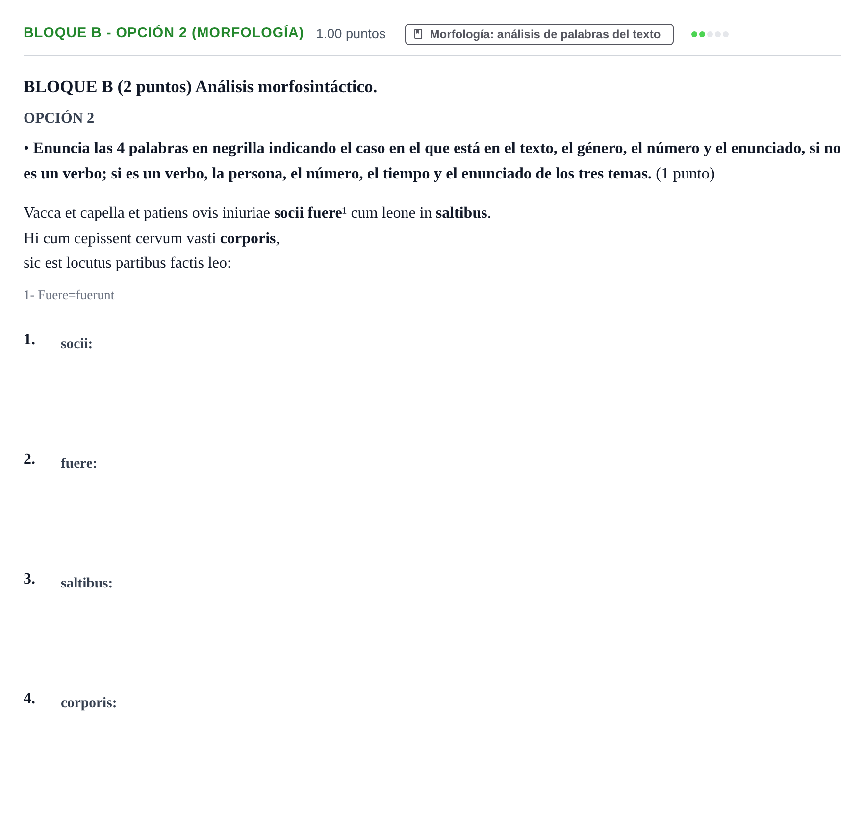 Enunciado: Bloque B - Opción 2 (Morfología) · Latín II PAU Castilla-La Mancha Ordinaria 2023
