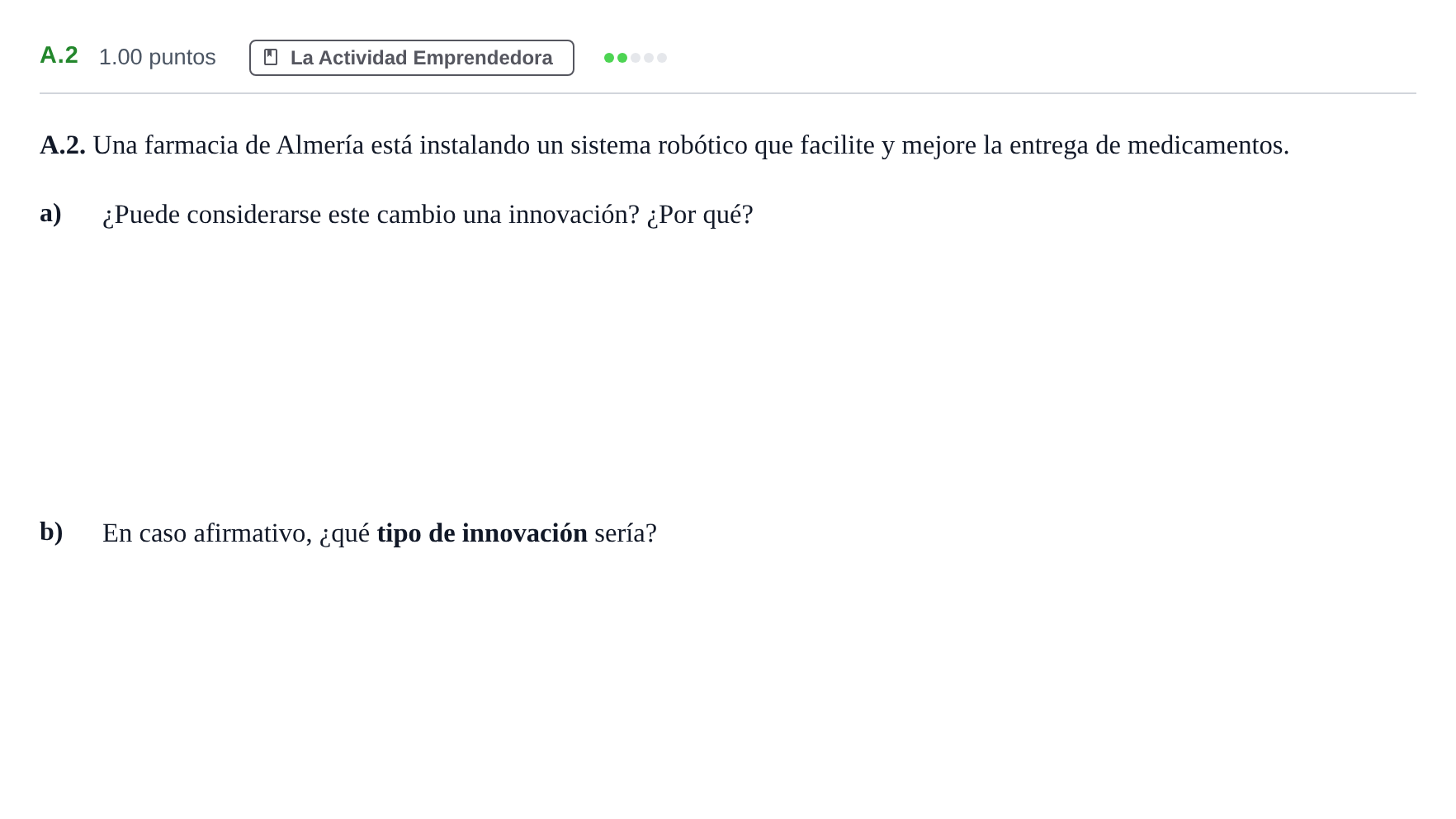 Enunciado: Ejercicio A.2 · Economía de la Empresa PAU Andalucía Ordinaria Suplente 2 2025