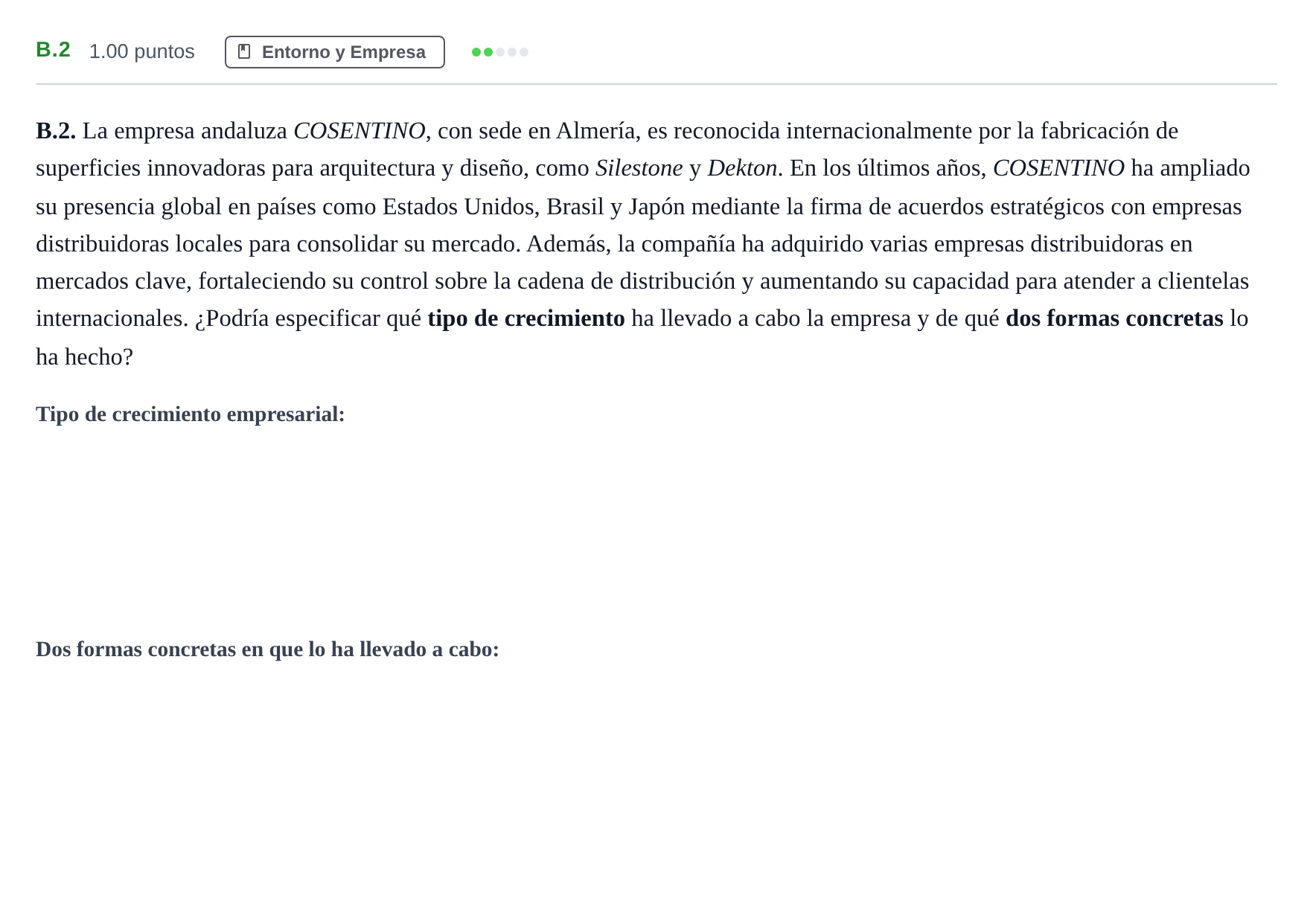 Enunciado: Ejercicio B.2 · Economía de la Empresa PAU Andalucía Ordinaria Suplente 2 2025