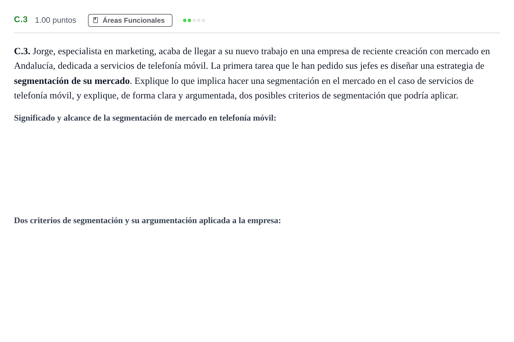 Enunciado: Ejercicio C.3 · Economía de la Empresa PAU Andalucía Ordinaria Suplente 2 2025