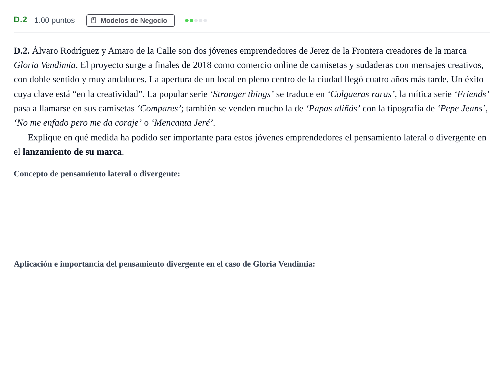 Enunciado: Ejercicio D.2 · Economía de la Empresa PAU Andalucía Ordinaria Suplente 2 2025