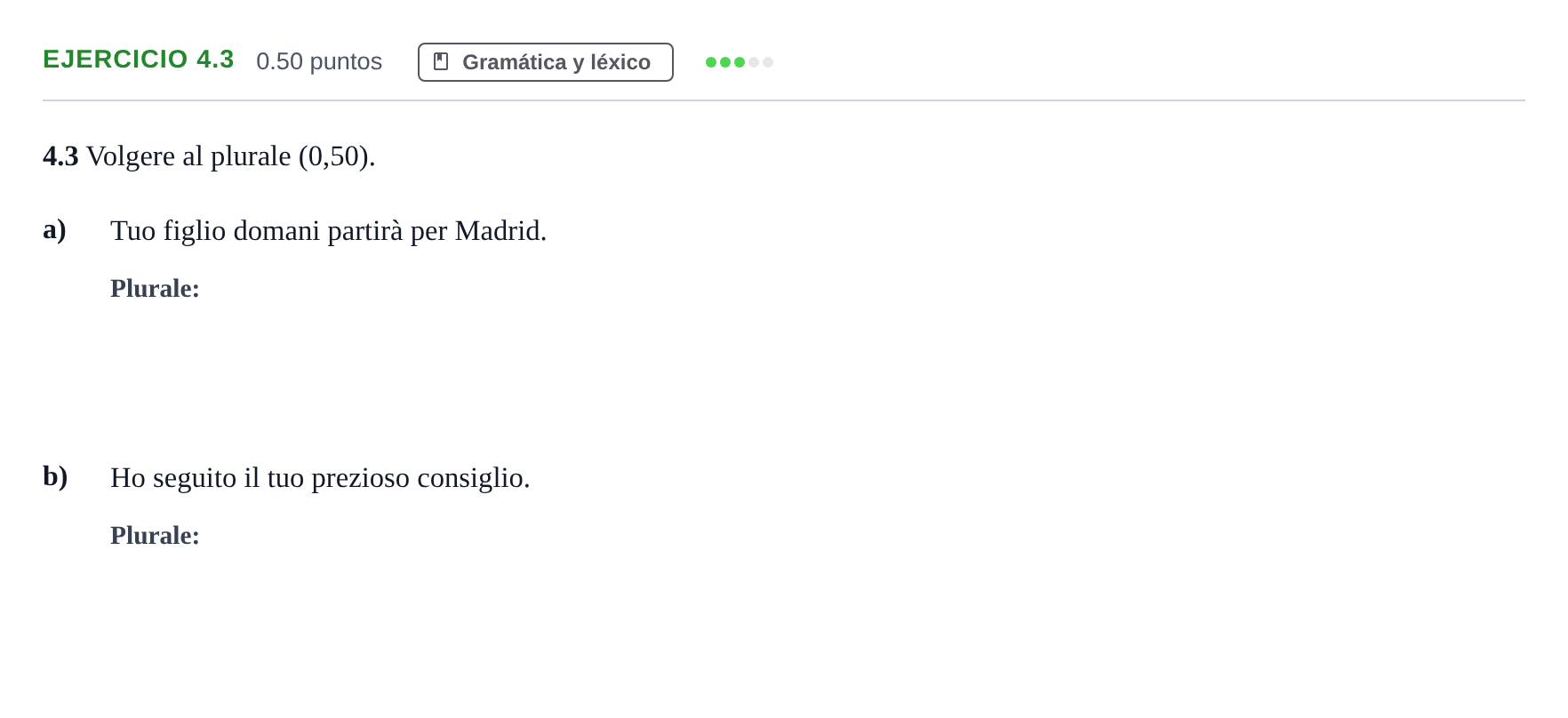 Enunciado: Ejercicio 4.3 · Italiano PAU Andalucía Extraordinaria Suplente 2 2025
