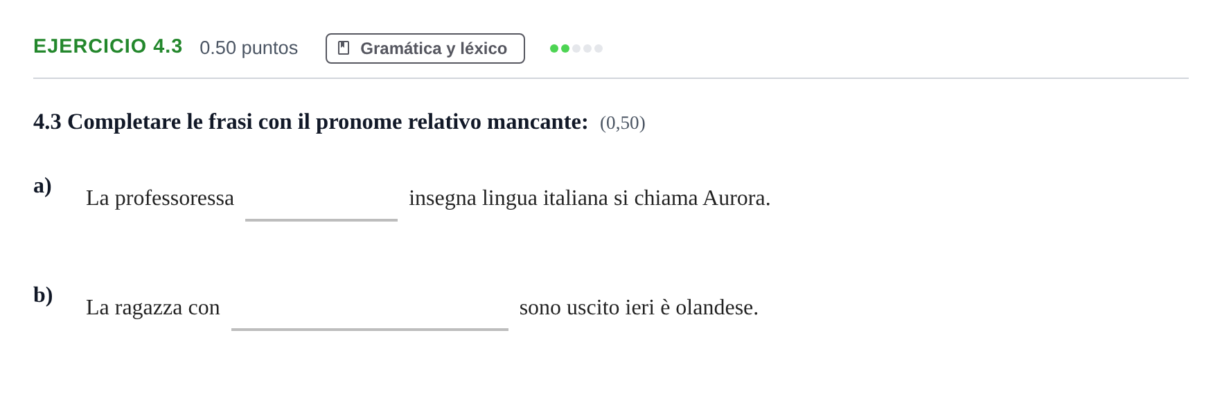 Enunciado: Ejercicio 4.3 · Italiano PAU Andalucía Extraordinaria Titular (Acceso) 2025