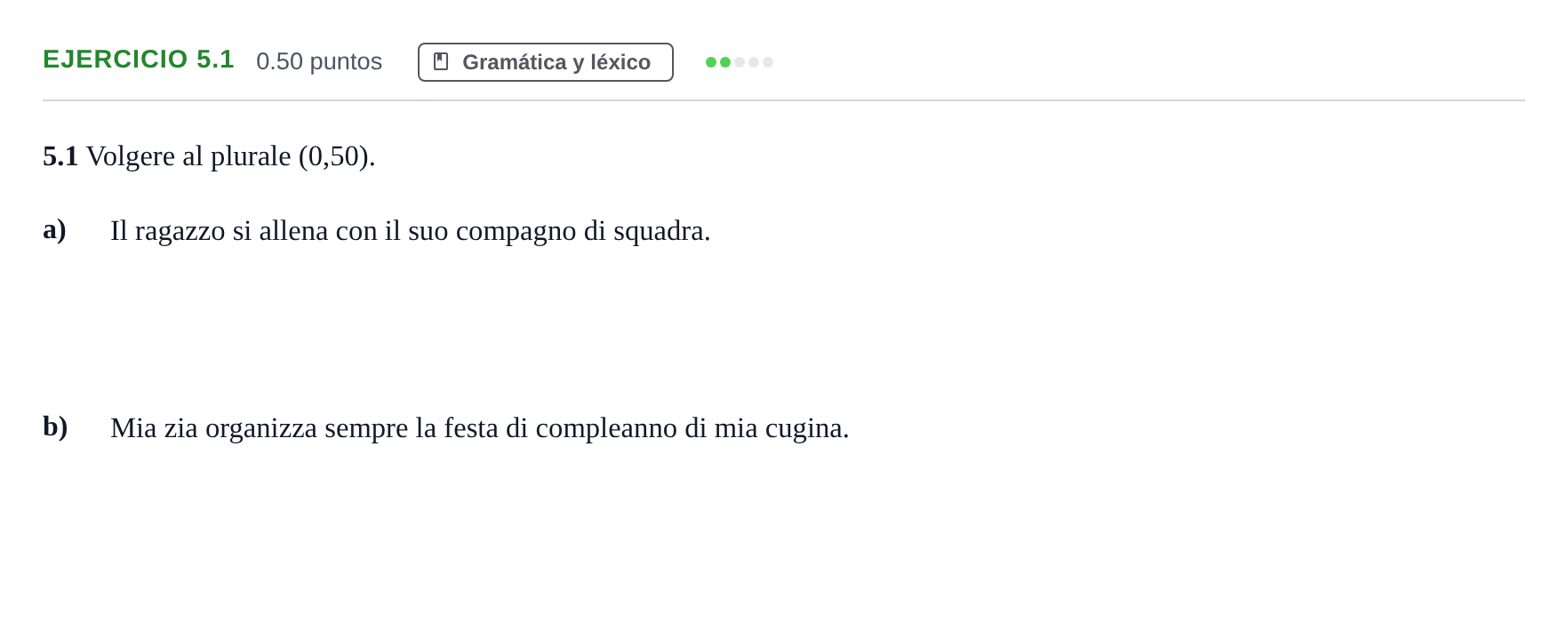 Enunciado: Ejercicio 5.1 · Italiano PAU Andalucía Ordinaria Suplente 1 2025