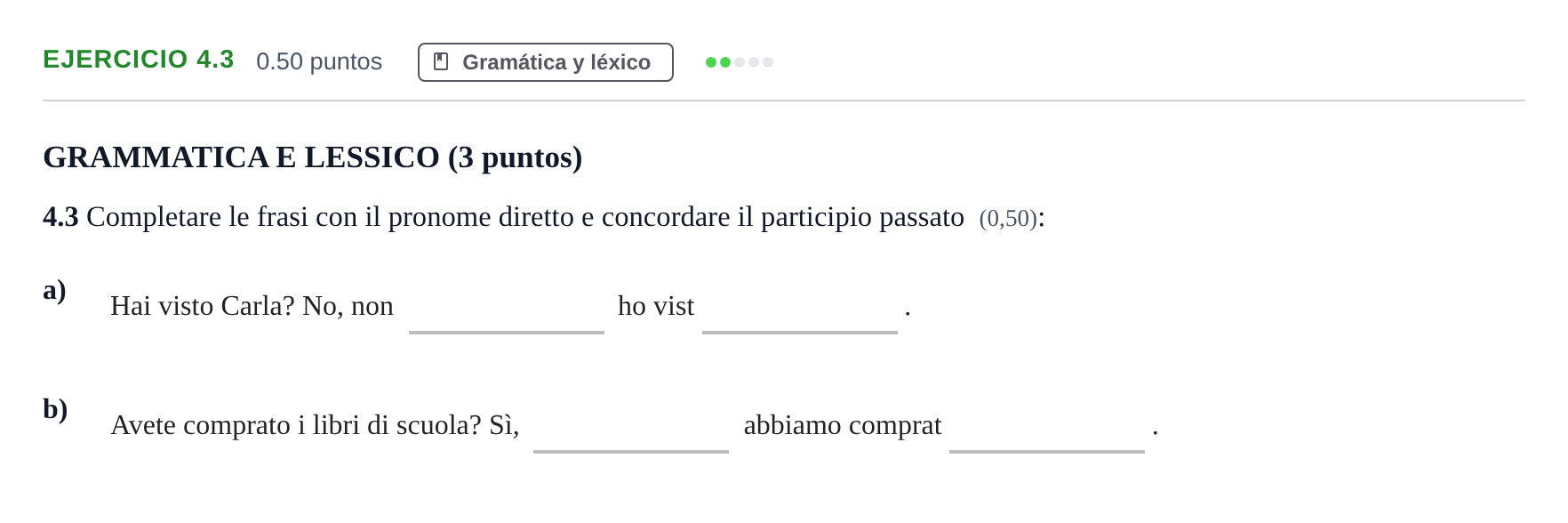 Enunciado: Ejercicio 4.3 · Italiano PAU Andalucía Ordinaria Titular (Acceso) 2025