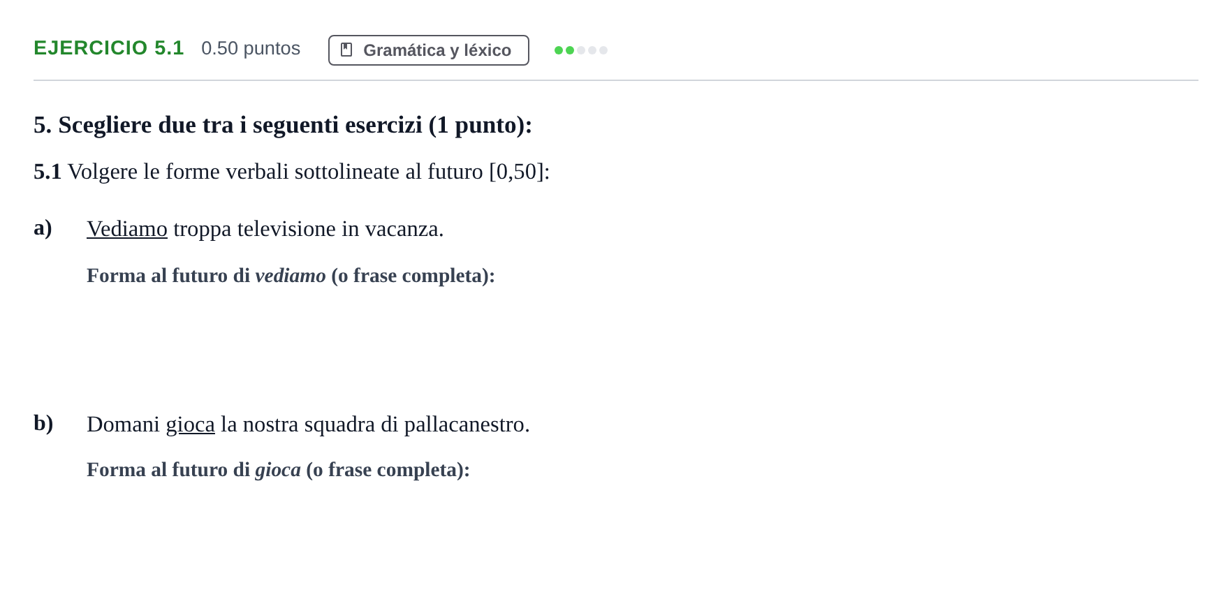 Enunciado: Ejercicio 5.1 · Italiano PAU Andalucía Ordinaria Titular (Acceso) 2025