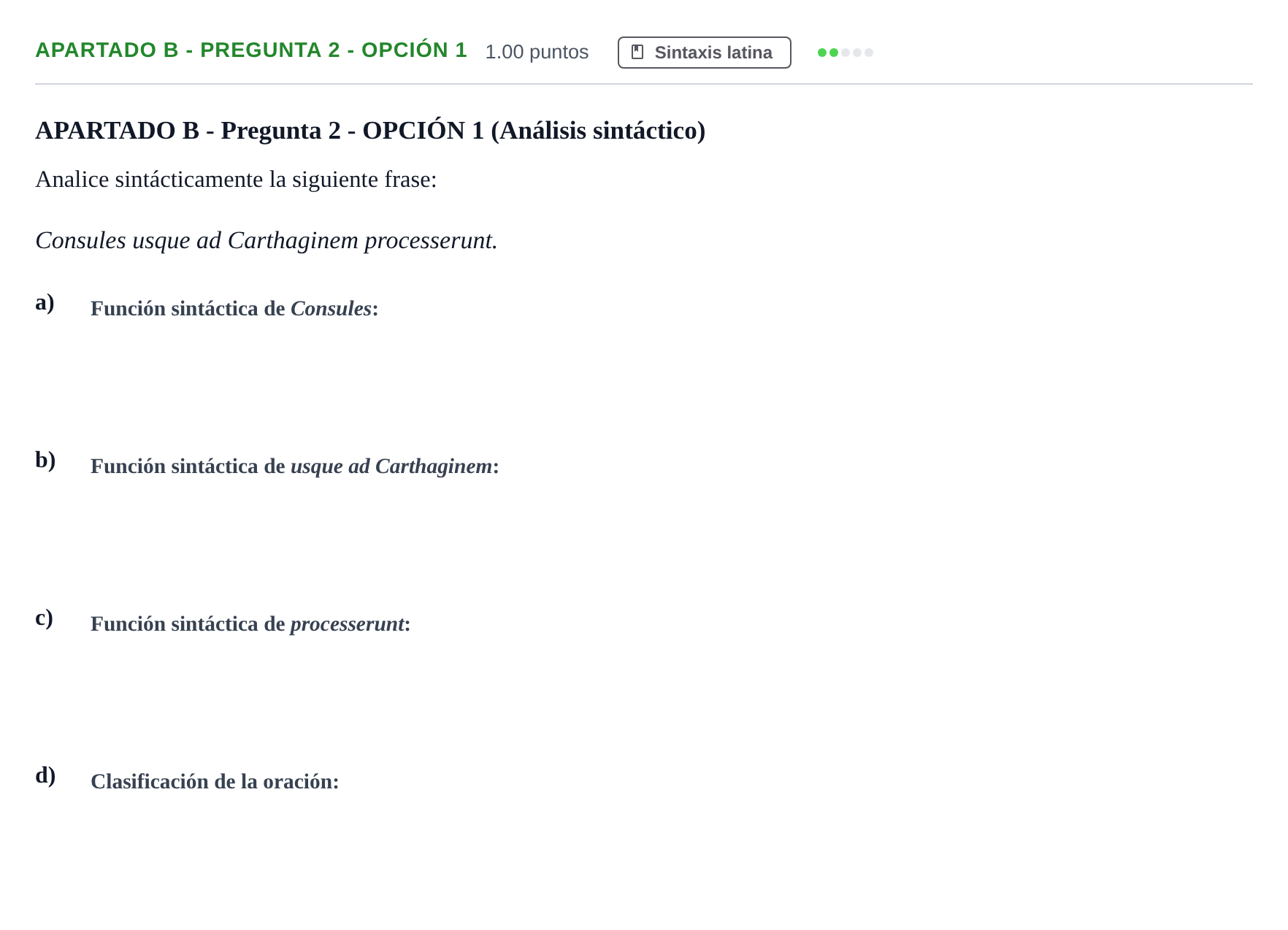 Enunciado: Apartado B - Pregunta 2 - Opción 1 · Latín II PAU Andalucía Extraordinaria Suplente 1 2025