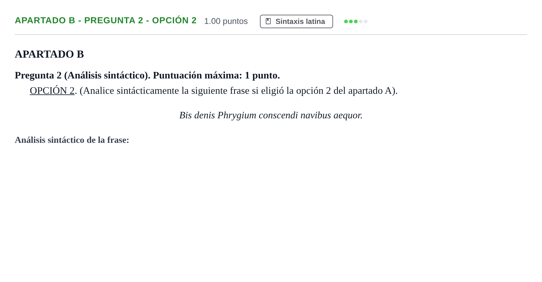 Enunciado: Apartado B - Pregunta 2 - Opción 2 · Latín II PAU Andalucía Extraordinaria Suplente 1 2025