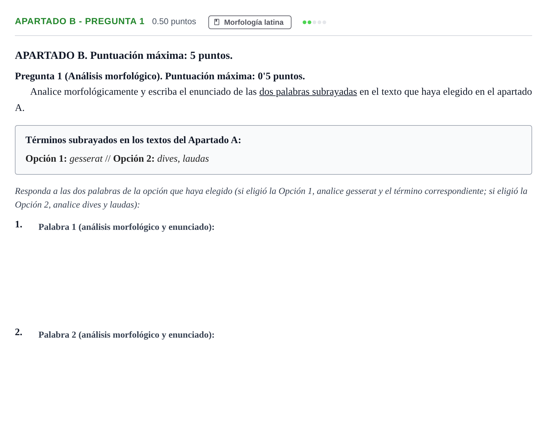 Enunciado: Apartado B - Pregunta 1 · Latín II PAU Andalucía Ordinaria Suplente 1 2025