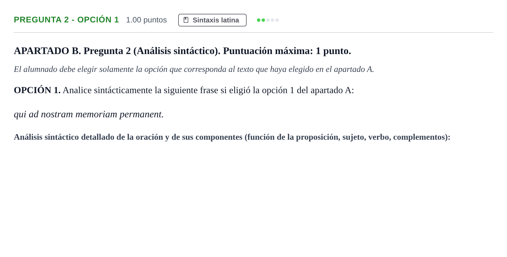 Enunciado: Pregunta 2 - Opción 1 · Latín II PAU Andalucía Ordinaria Suplente 2 2025