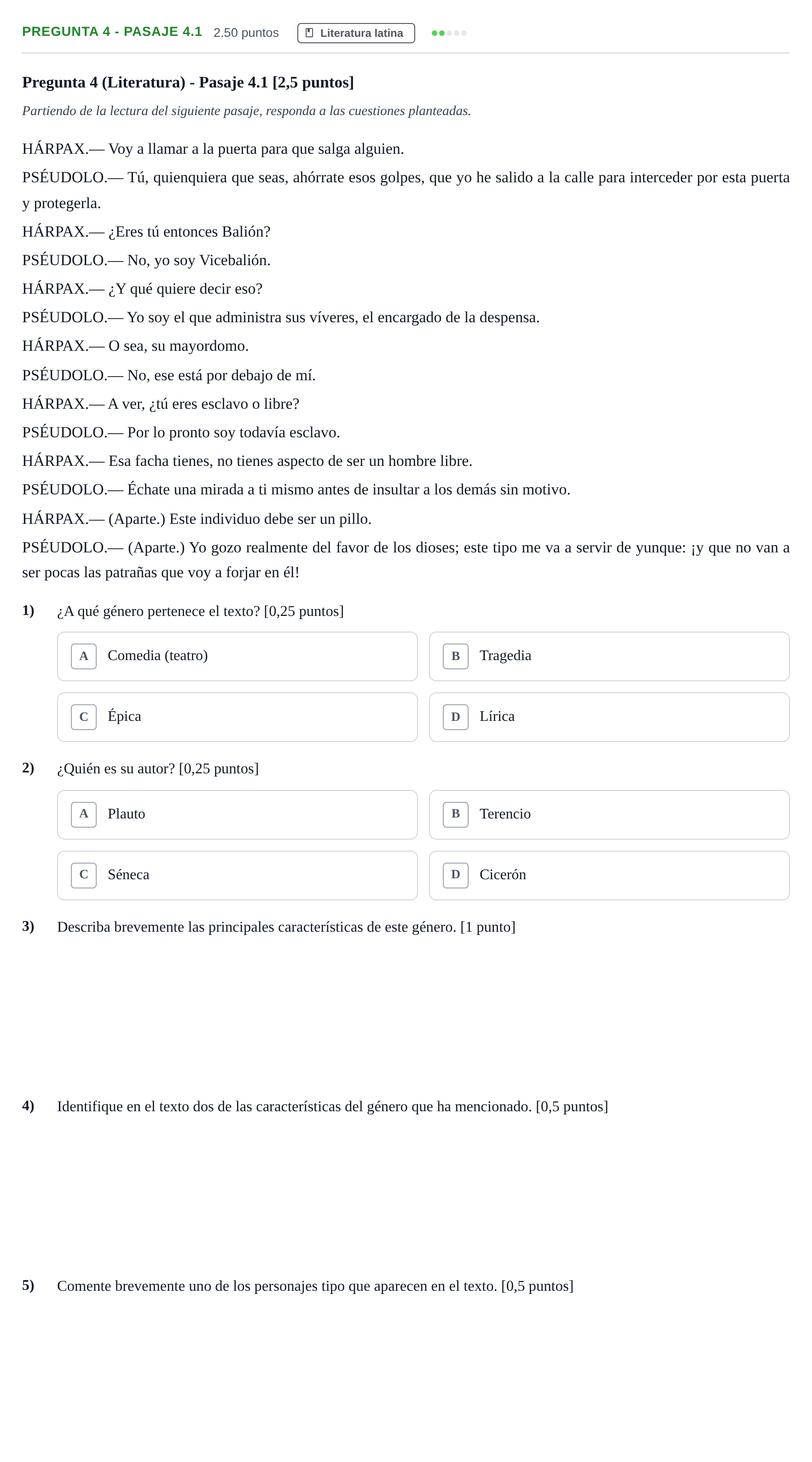 Enunciado: Pregunta 4 - Pasaje 4.1 · Latín II PAU Andalucía Ordinaria Suplente 2 2025