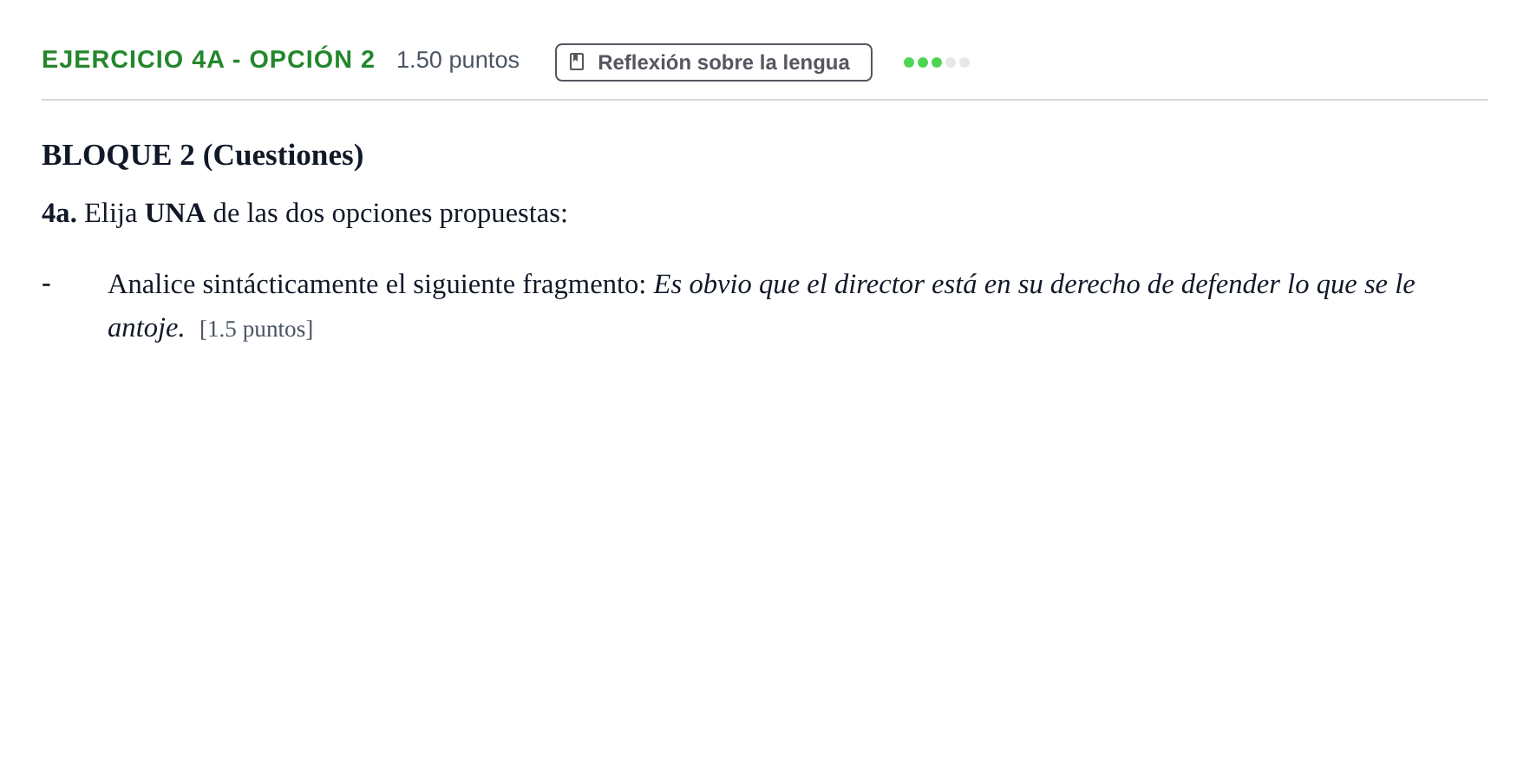 Enunciado: Ejercicio 4a - Opción 2 · Lengua Castellana y Literatura II PAU Andalucía Extraordinaria Suplente 1 2025