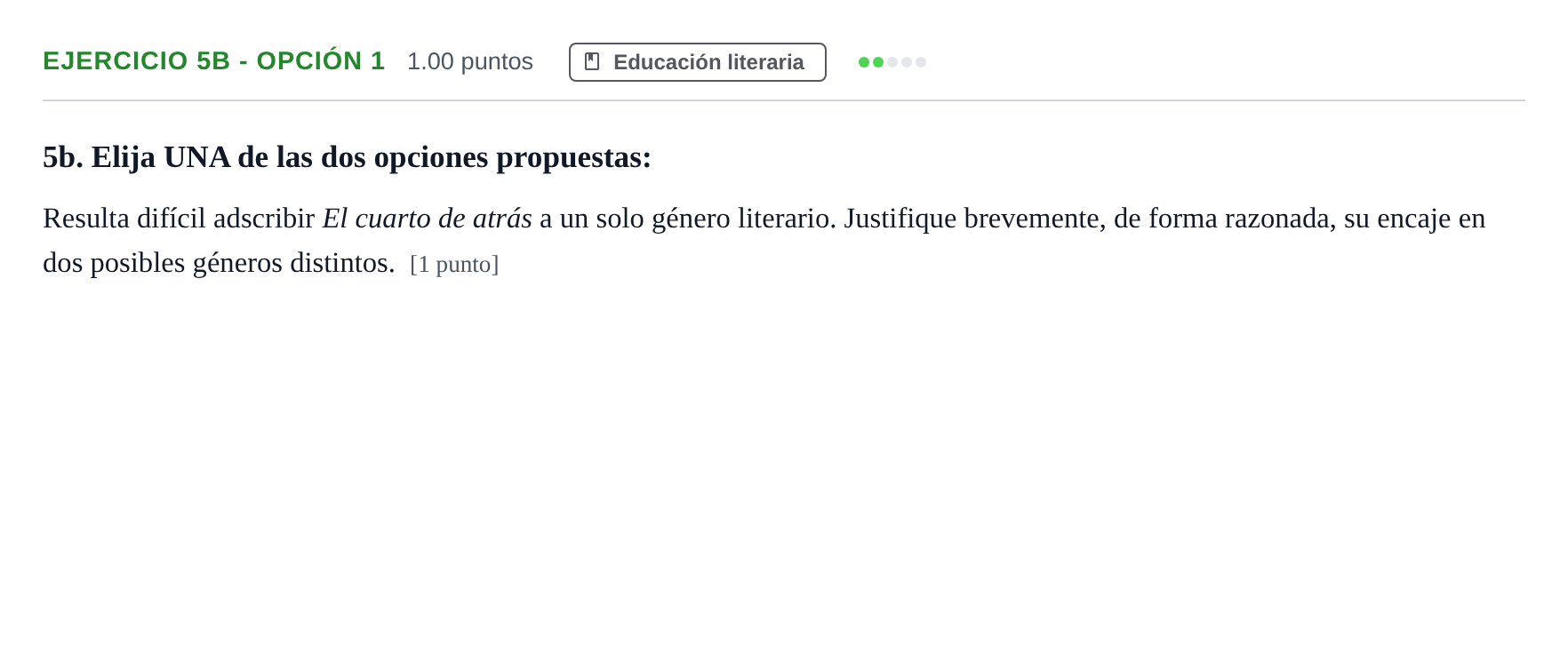 Enunciado: Ejercicio 5b - Opción 1 · Lengua Castellana y Literatura II PAU Andalucía Extraordinaria Suplente 1 2025