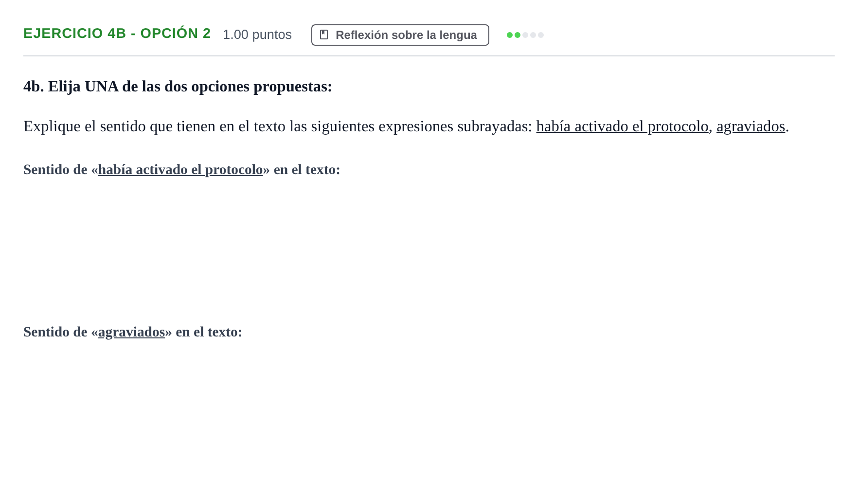 Enunciado: Ejercicio 4b - Opción 2 · Lengua Castellana y Literatura II PAU Andalucía Extraordinaria Suplente 2 2025