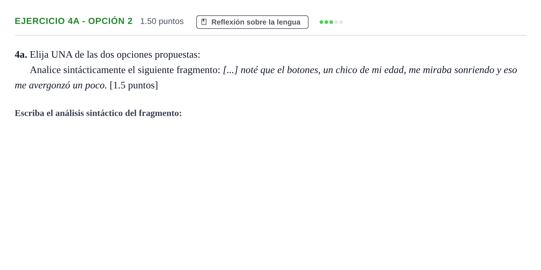 Enunciado: Ejercicio 4a - Opción 2 · Lengua Castellana y Literatura II PAU Andalucía Extraordinaria Titular 2025