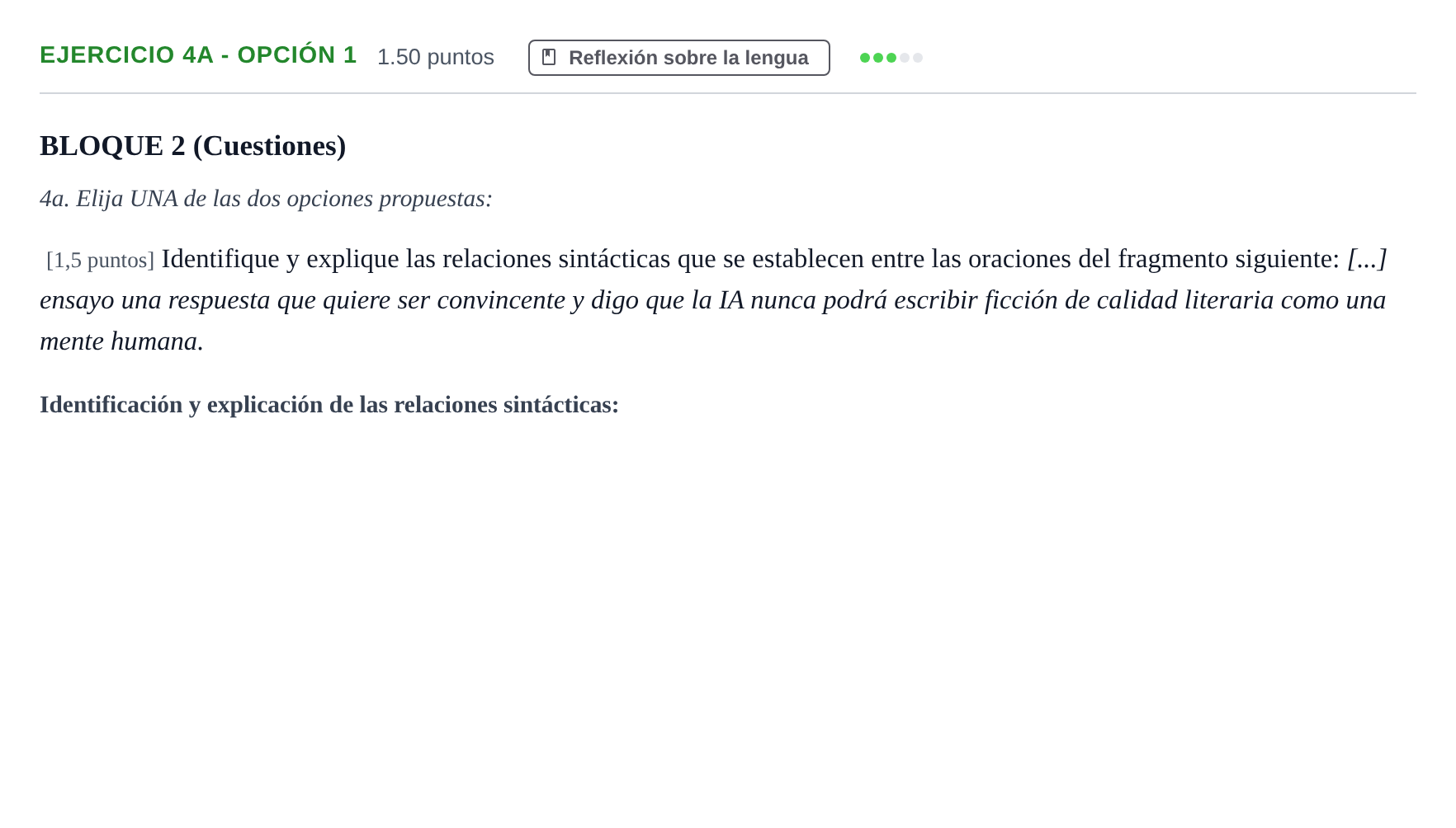Enunciado: Ejercicio 4a - Opción 1 · Lengua Castellana y Literatura II PAU Andalucía Ordinaria Suplente 1 2025