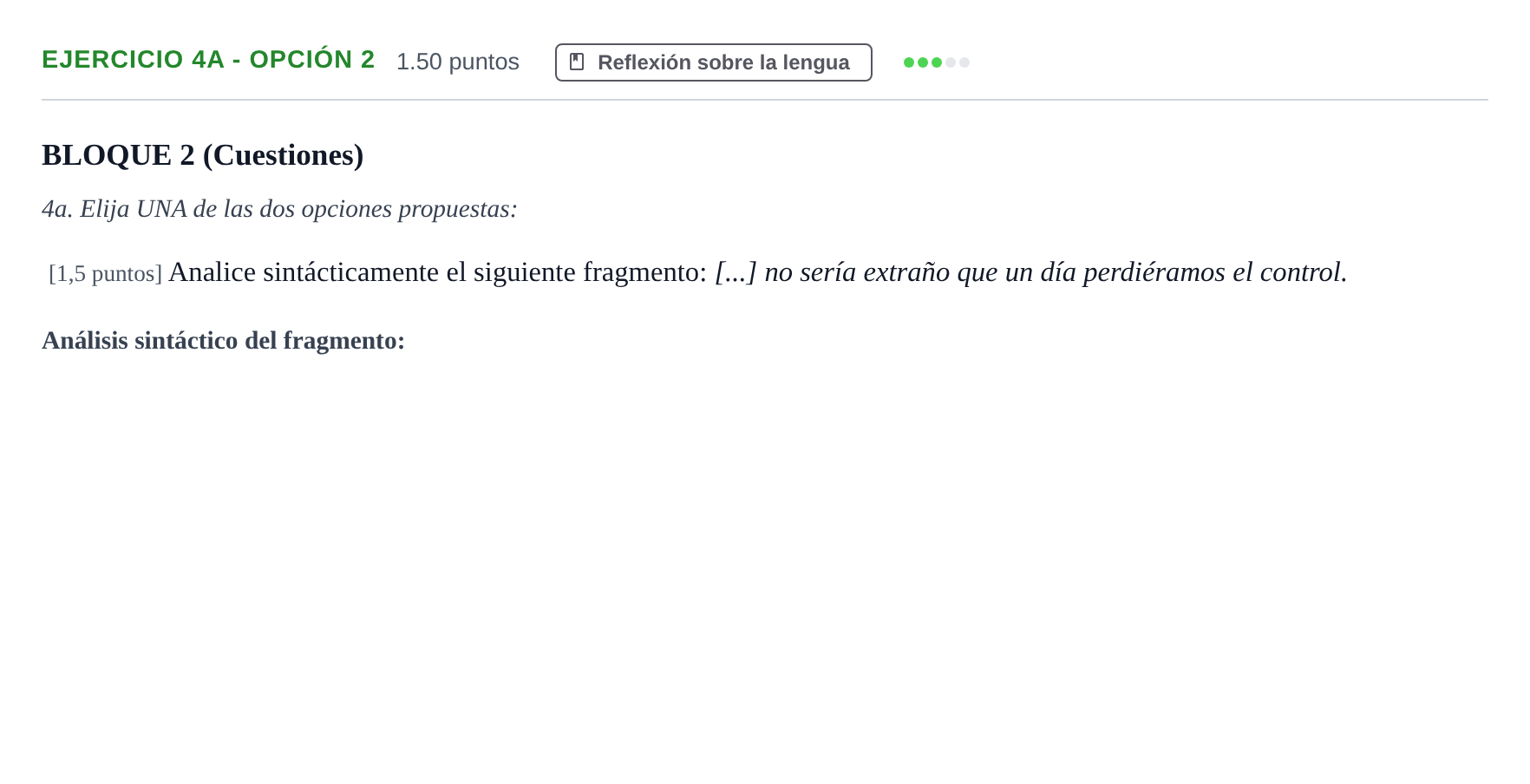 Enunciado: Ejercicio 4a - Opción 2 · Lengua Castellana y Literatura II PAU Andalucía Ordinaria Suplente 1 2025