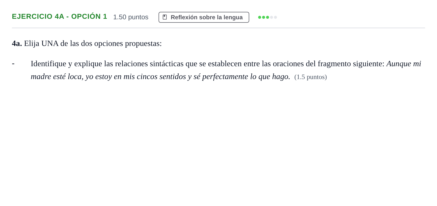 Enunciado: Ejercicio 4a - Opción 1 · Lengua Castellana y Literatura II PAU Andalucía Ordinaria Suplente 2 2025