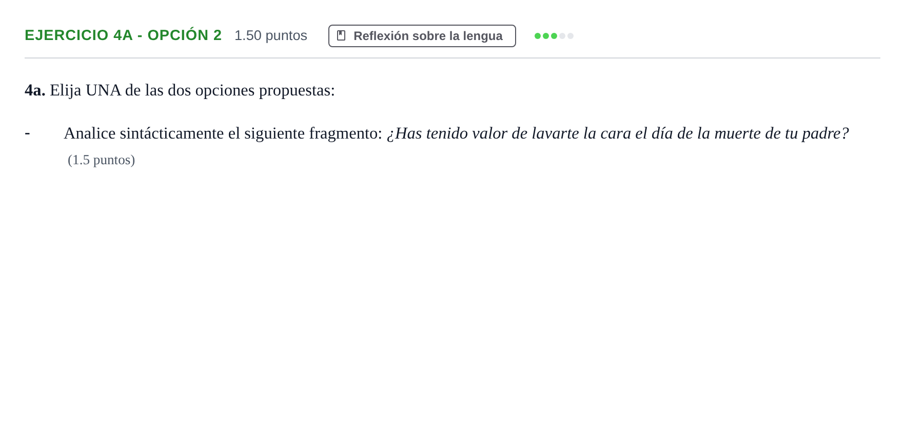 Enunciado: Ejercicio 4a - Opción 2 · Lengua Castellana y Literatura II PAU Andalucía Ordinaria Suplente 2 2025