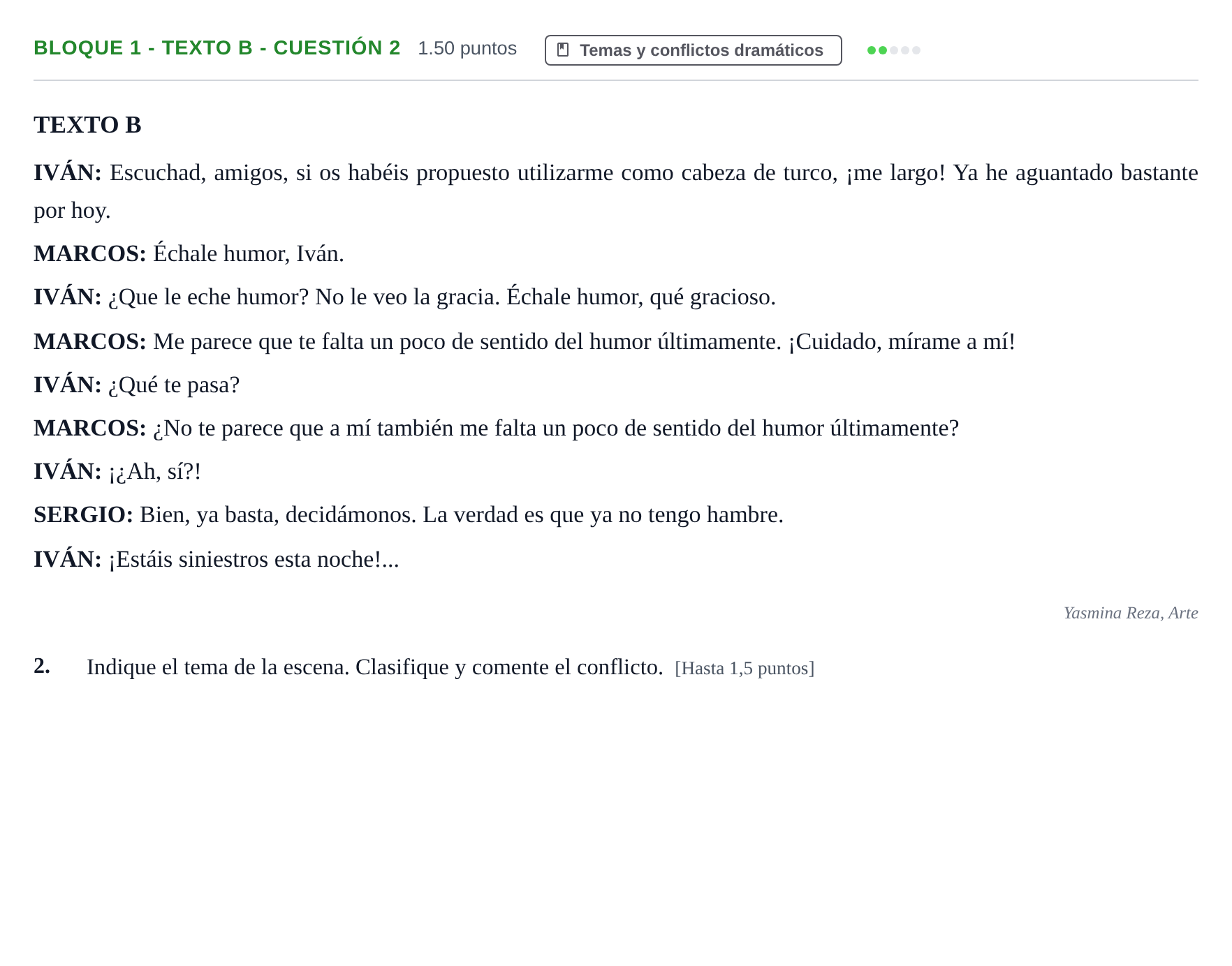 Enunciado: Bloque 1 - Texto B - Cuestión 2 · Literatura Dramática PAU Andalucía Extraordinaria Suplente 1 2025