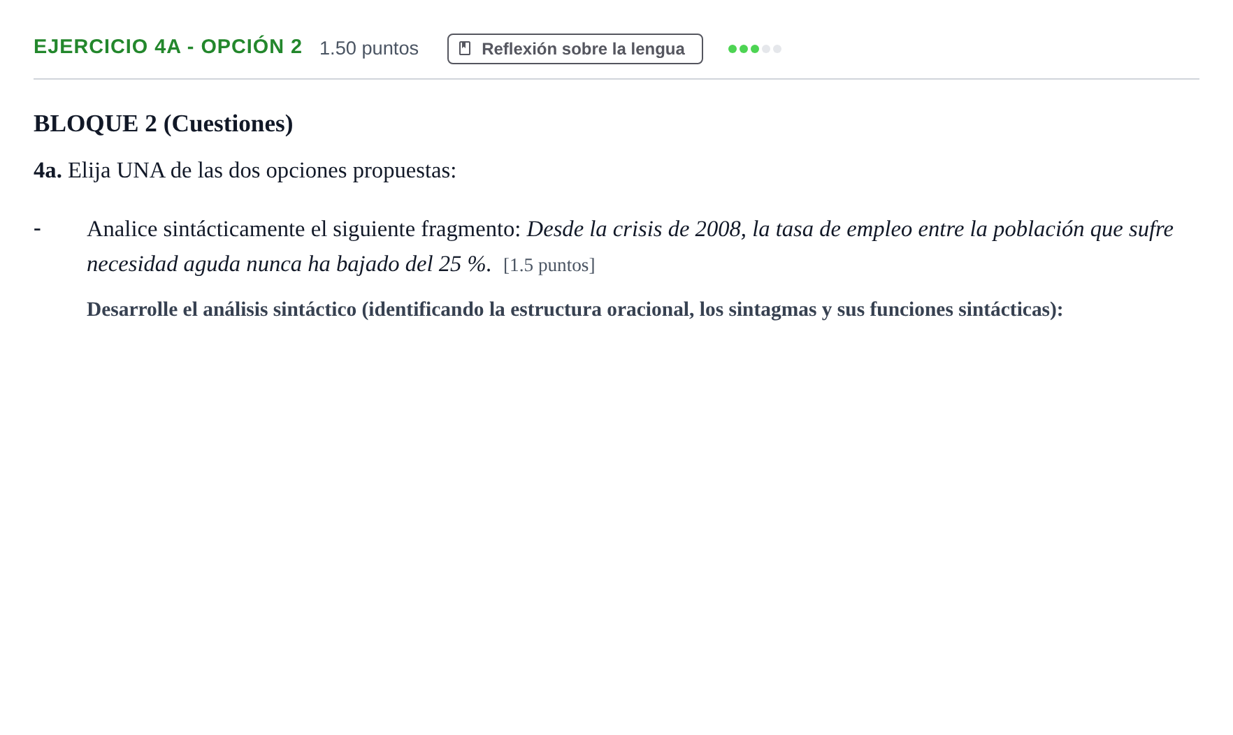Enunciado: Ejercicio 4a - Opción 2 · Lengua Castellana y Literatura II PAU Andalucía Ordinaria Titular 2025