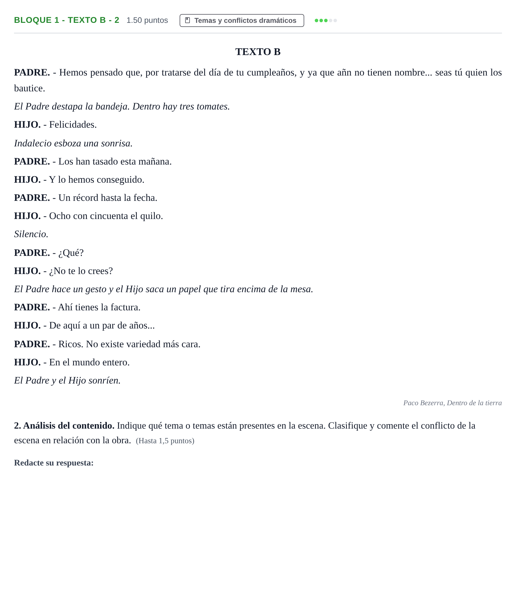 Enunciado: Bloque 1 - Texto B - 2 · Literatura Dramática PAU Andalucía Extraordinaria Titular 2025