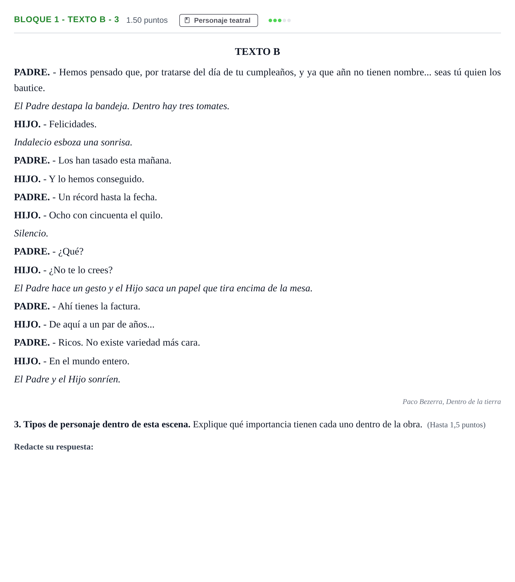 Enunciado: Bloque 1 - Texto B - 3 · Literatura Dramática PAU Andalucía Extraordinaria Titular 2025