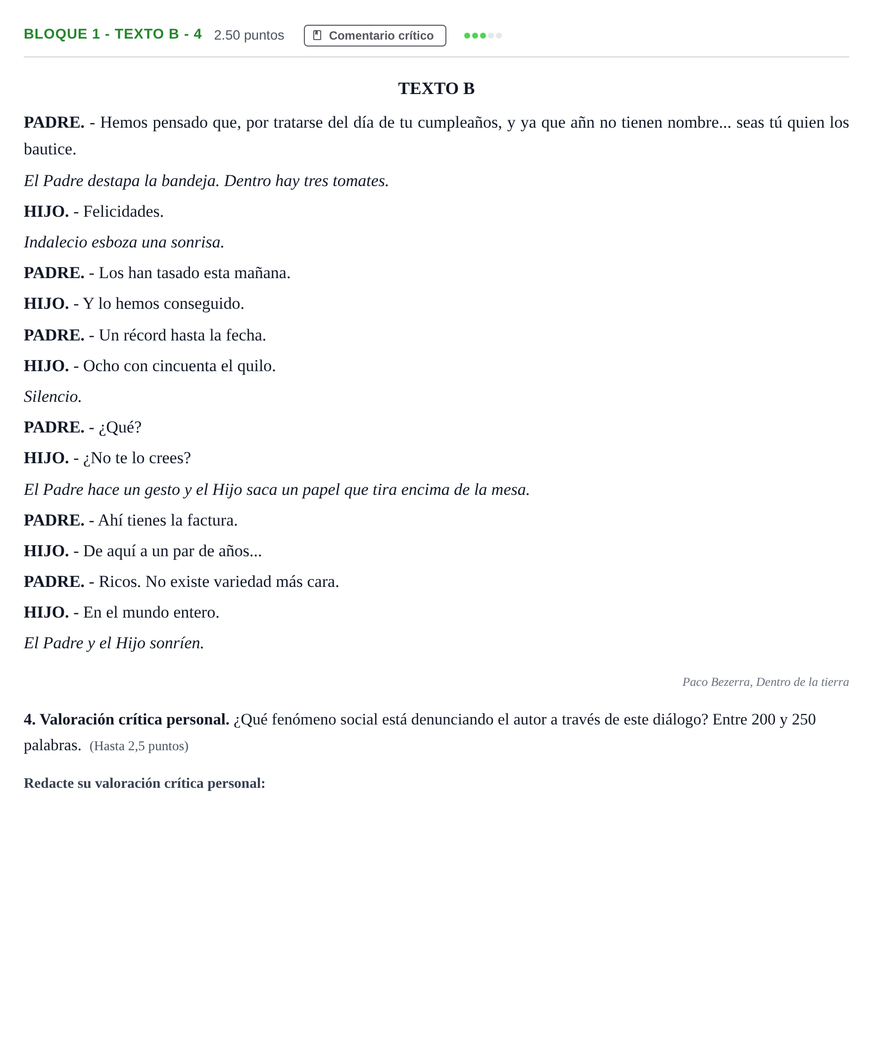 Enunciado: Bloque 1 - Texto B - 4 · Literatura Dramática PAU Andalucía Extraordinaria Titular 2025