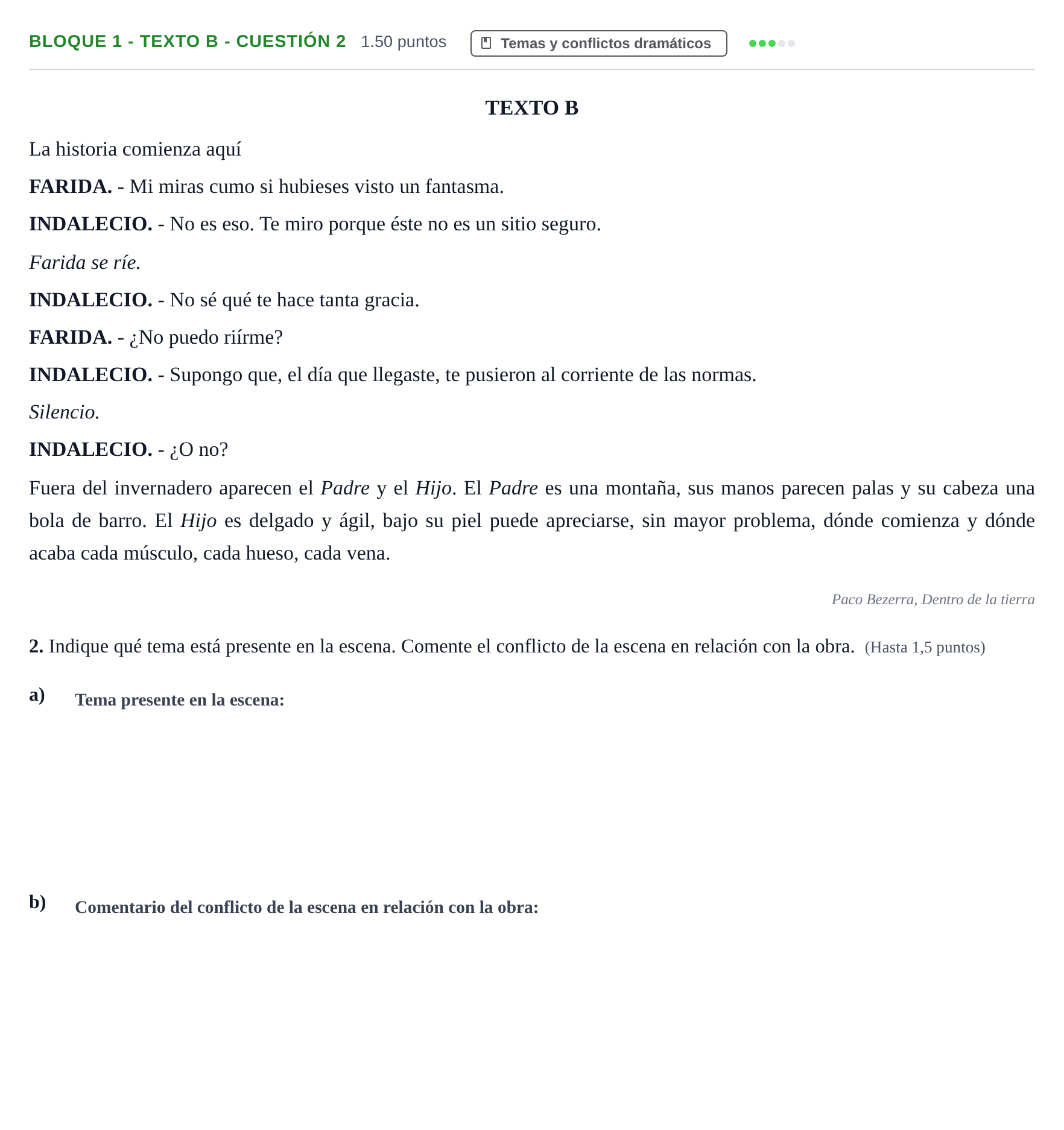 Enunciado: Bloque 1 - Texto B - Cuestión 2 · Literatura Dramática PAU Andalucía Ordinaria Suplente 2 2025