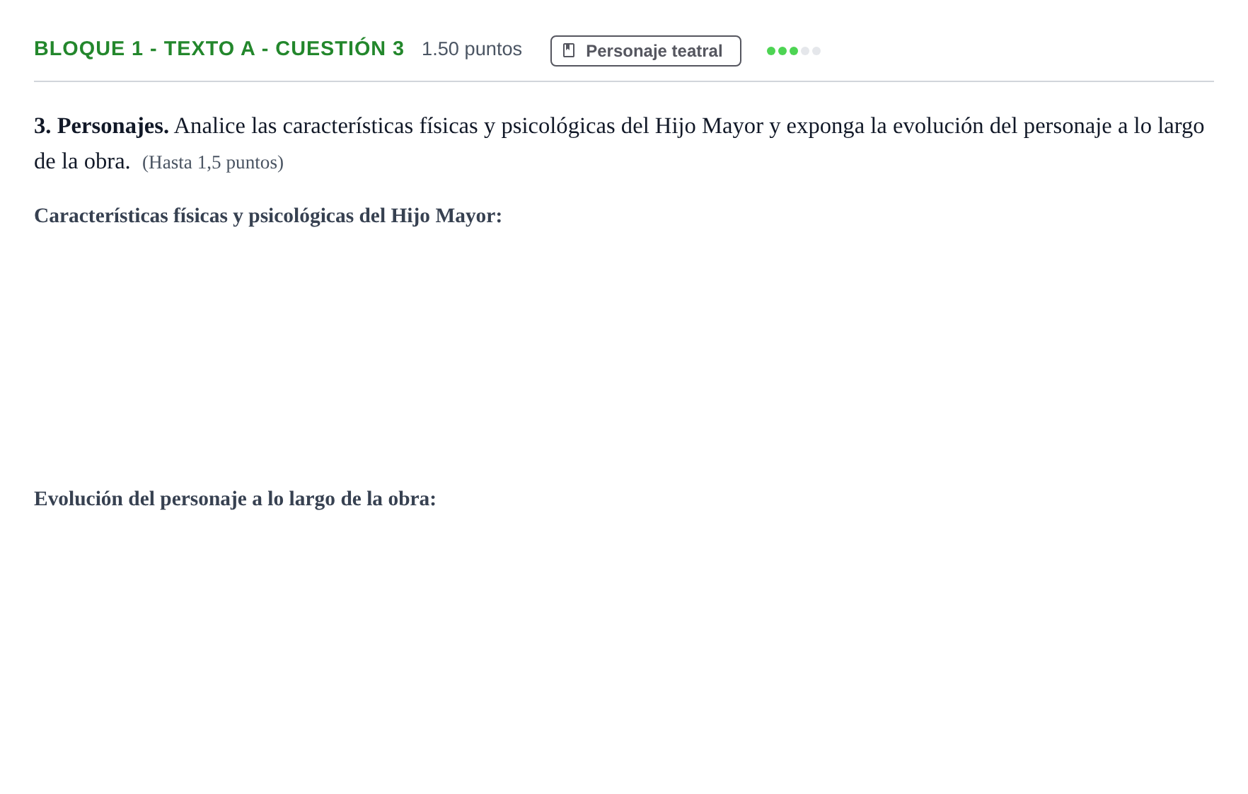 Enunciado: Bloque 1 - Texto A - Cuestión 3 · Literatura Dramática PAU Andalucía Ordinaria Titular 2025
