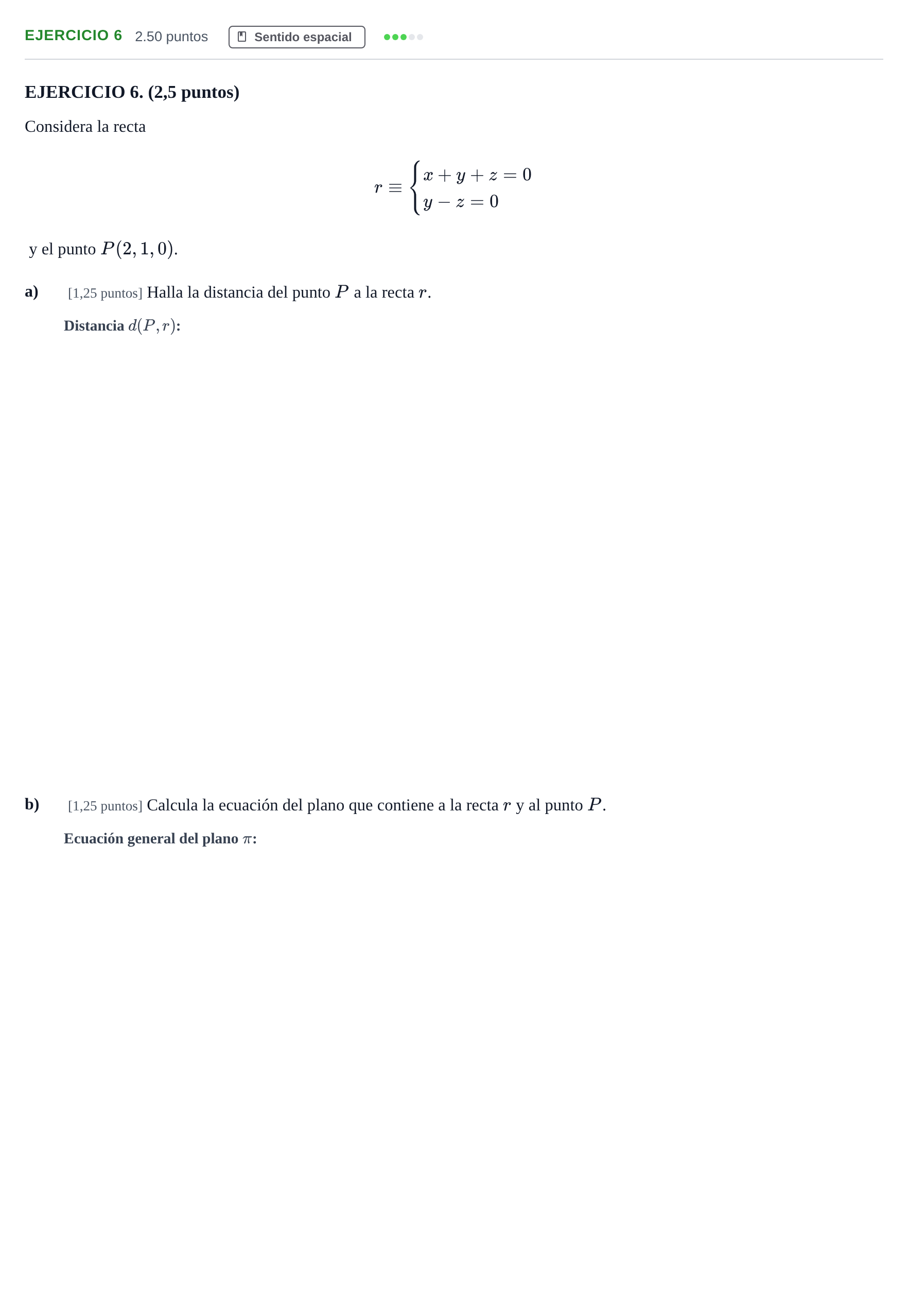 Enunciado: EJERCICIO 6 · Matemáticas II PAU Andalucía Extraordinaria Suplente 2 2025