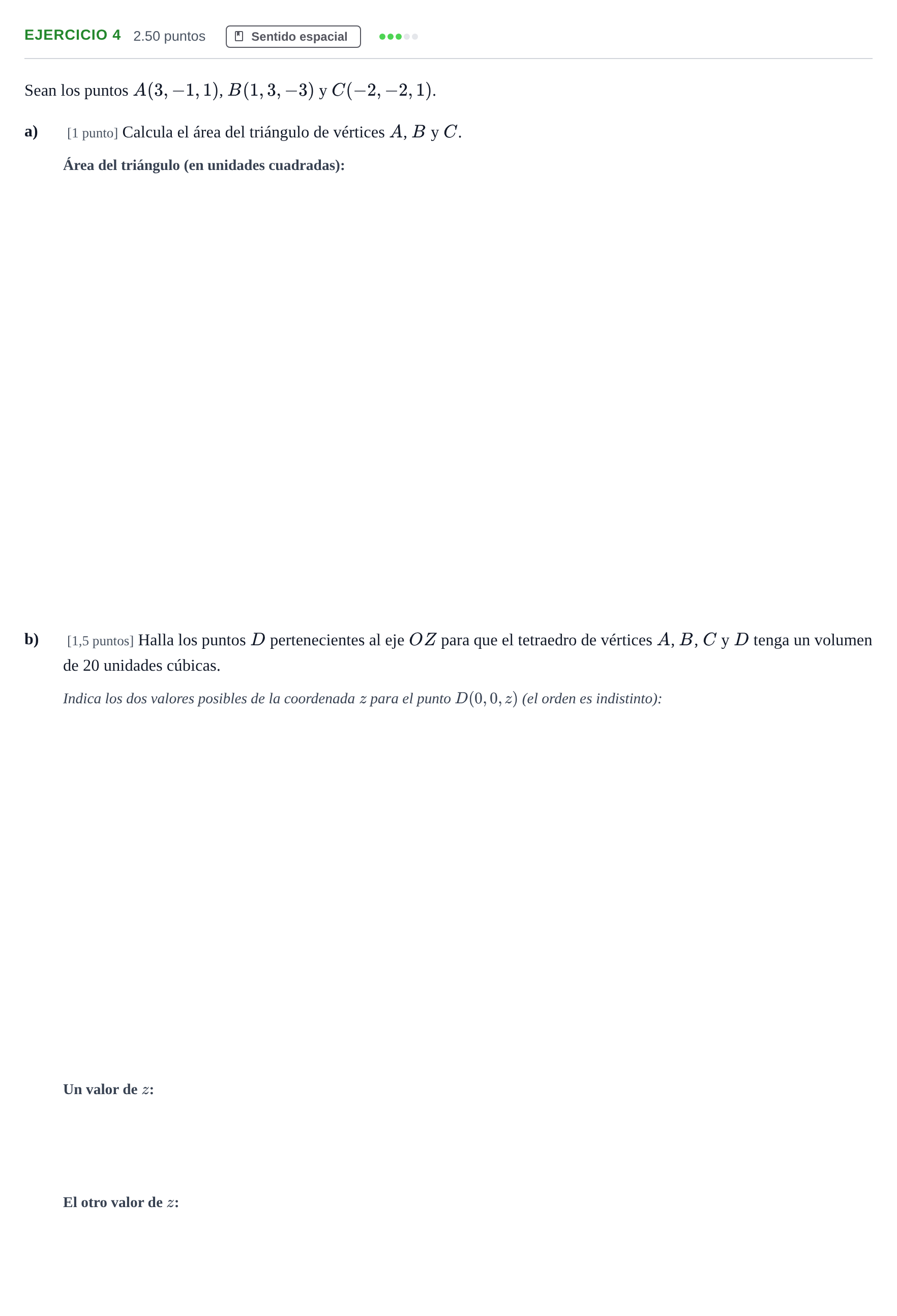 Enunciado: EJERCICIO 4 · Matemáticas II PAU Andalucía Ordinaria Suplente 1 2025