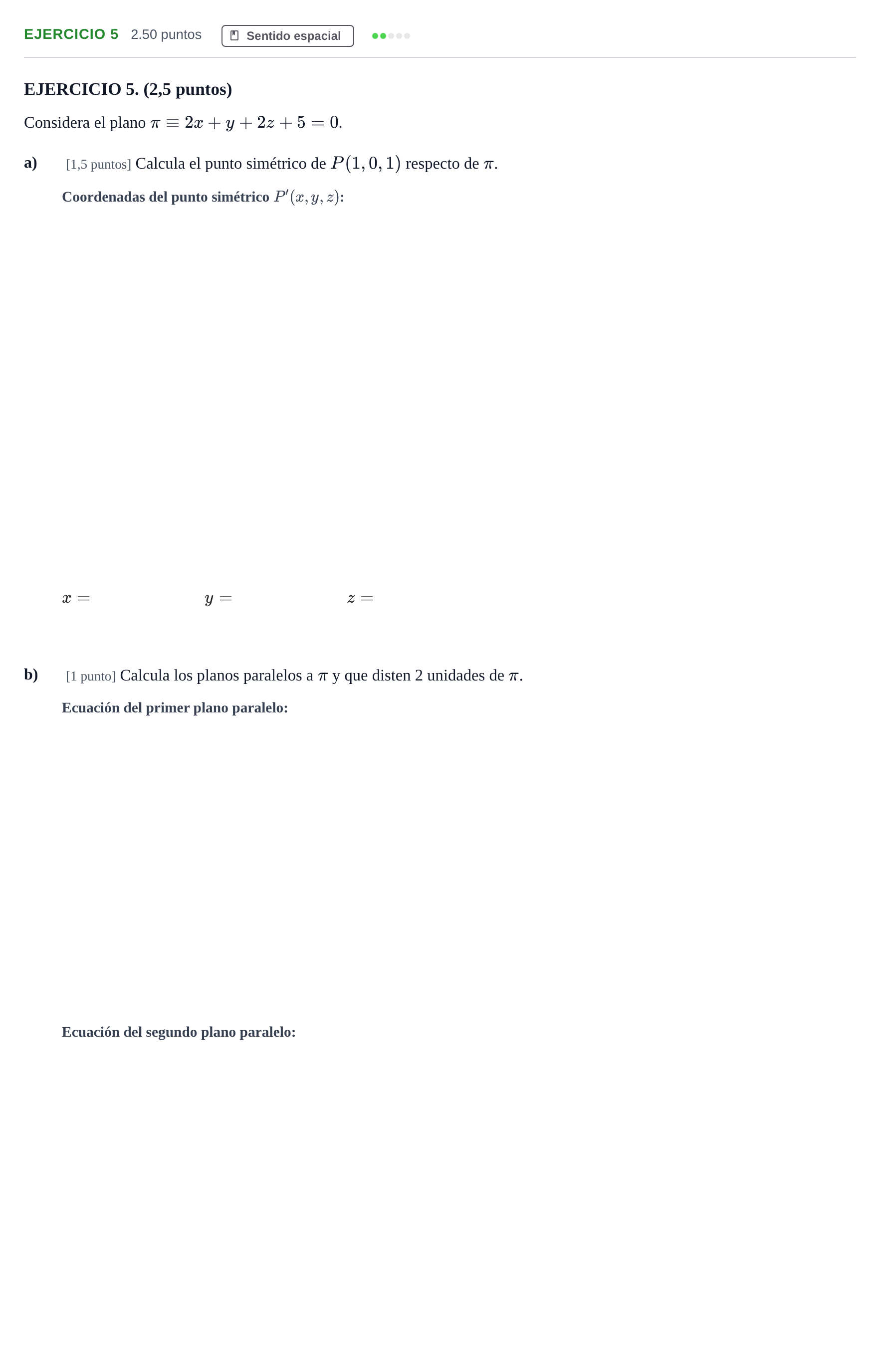 Enunciado: EJERCICIO 5 · Matemáticas II PAU Andalucía Ordinaria Suplente 1 2025