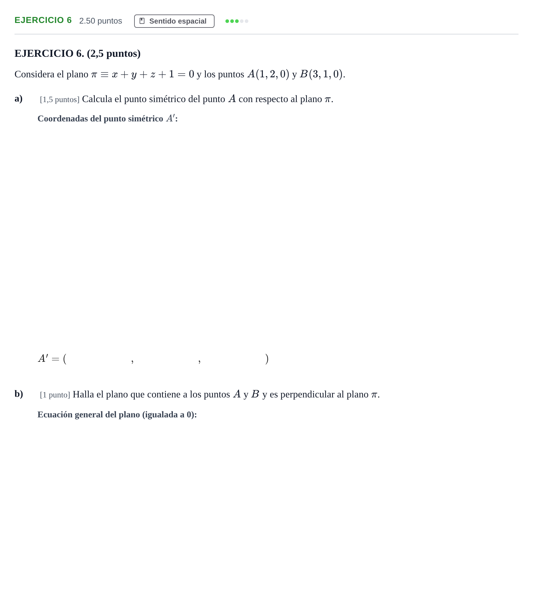 Enunciado: Ejercicio 6 · Matemáticas II PAU Andalucía Ordinaria Suplente 2 2025