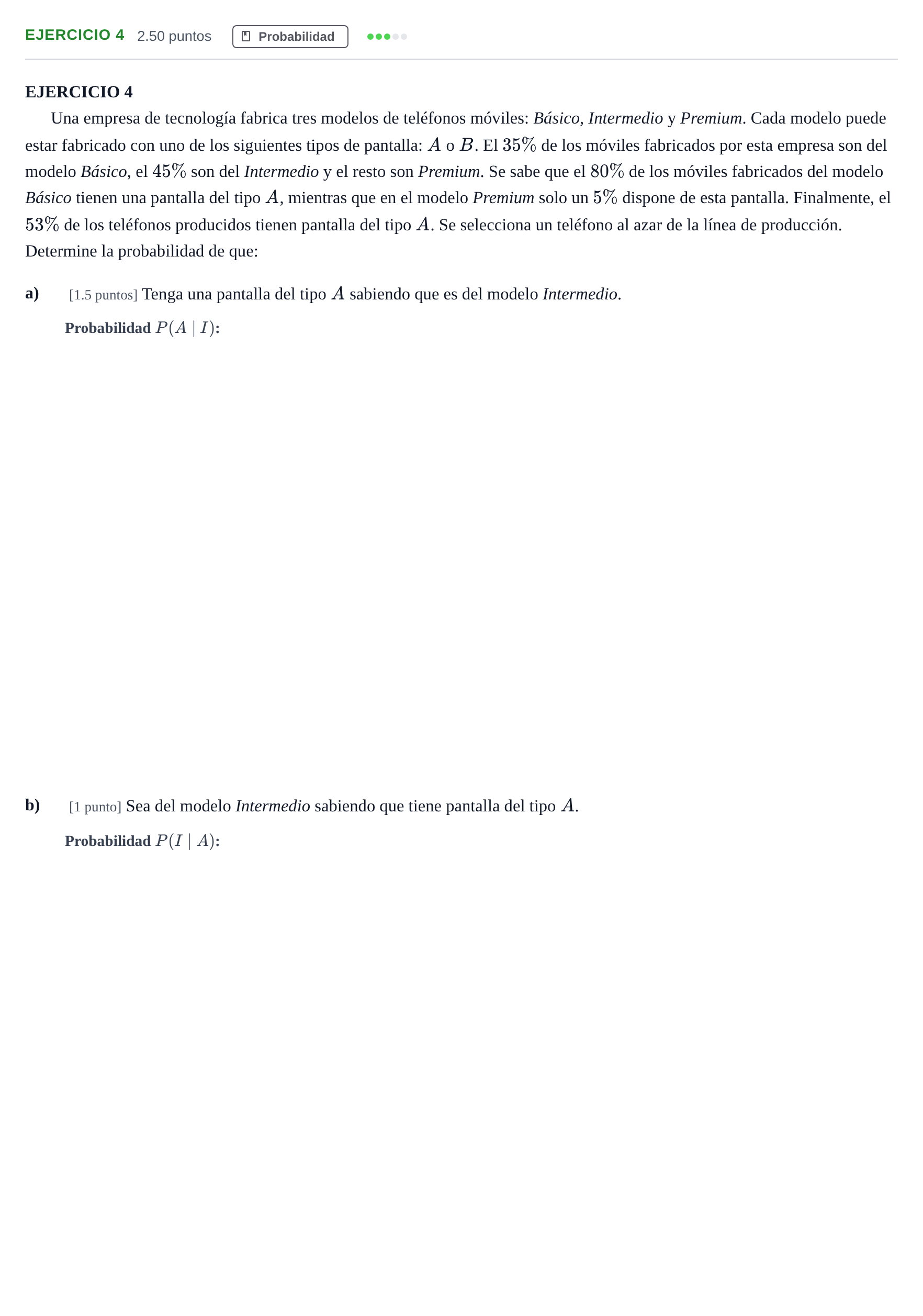 Enunciado: Ejercicio 4 · Matemáticas aplicadas a las Ciencias Sociales II PAU Andalucía Extraordinaria Suplente 2 2025