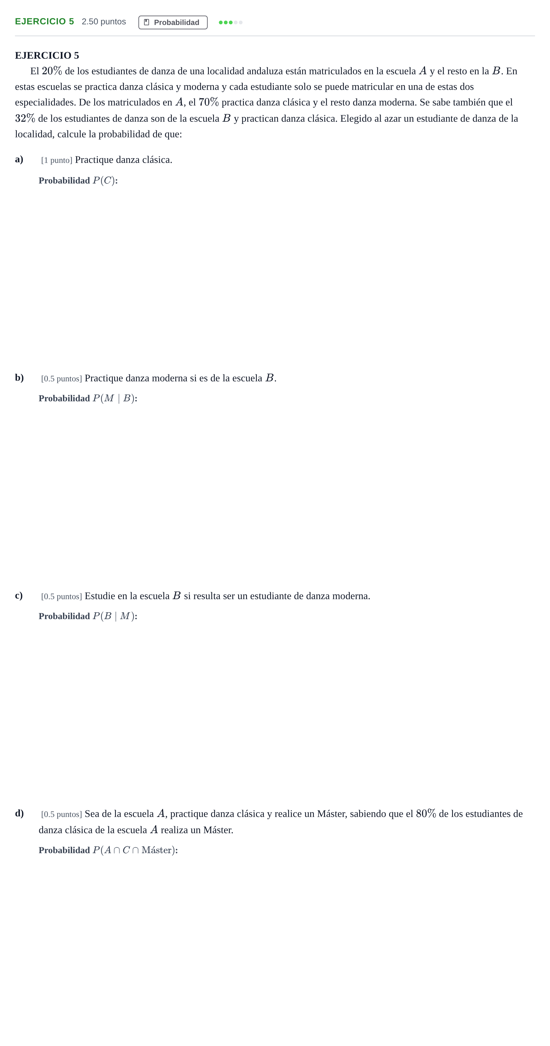 Enunciado: Ejercicio 5 · Matemáticas aplicadas a las Ciencias Sociales II PAU Andalucía Extraordinaria Suplente 2 2025