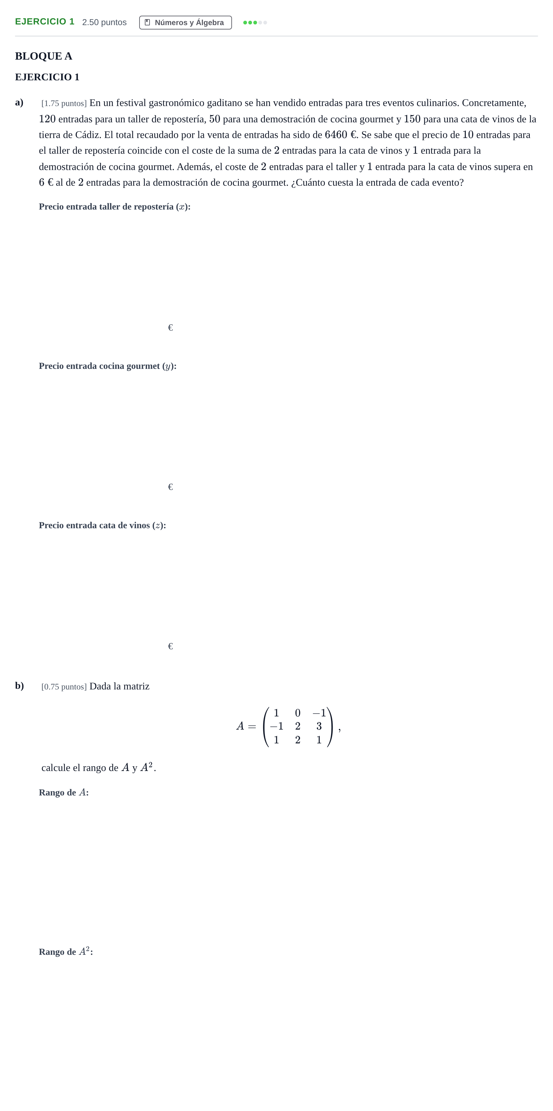 Enunciado: Ejercicio 1 · Matemáticas aplicadas a las Ciencias Sociales II PAU Andalucía Ordinaria Suplente 2 2025