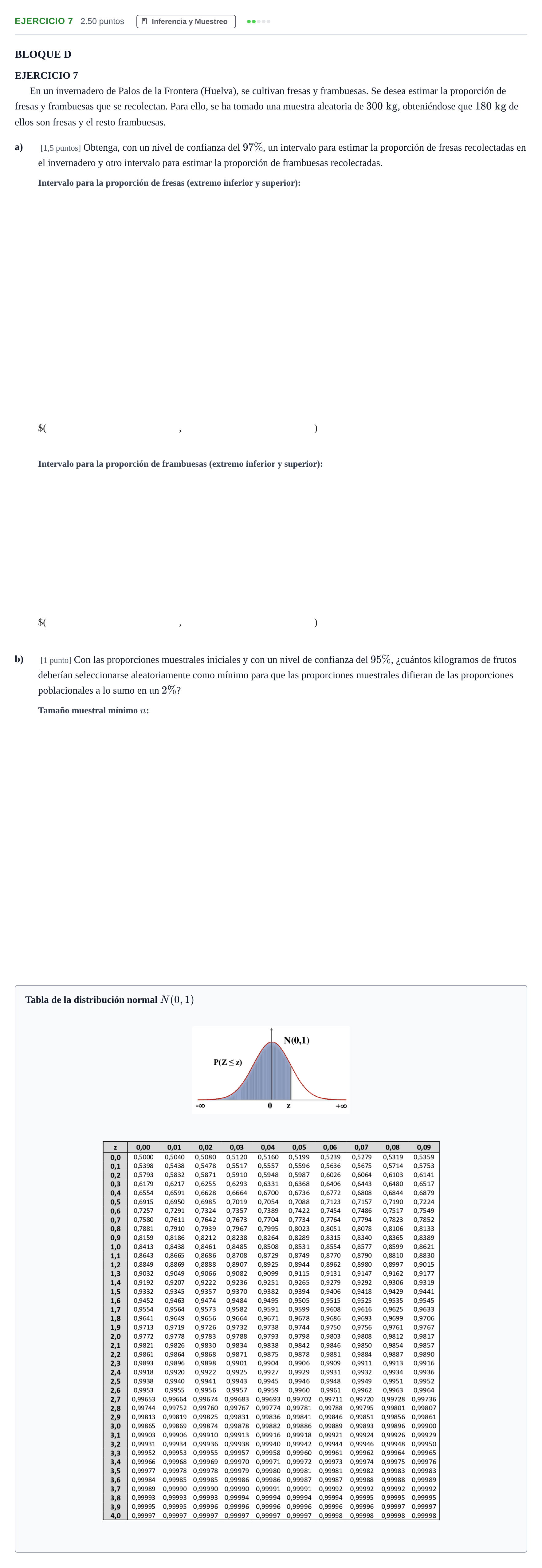 Enunciado: Ejercicio 7 · Matemáticas aplicadas a las Ciencias Sociales II PAU Andalucía Ordinaria Suplente 2 2025
