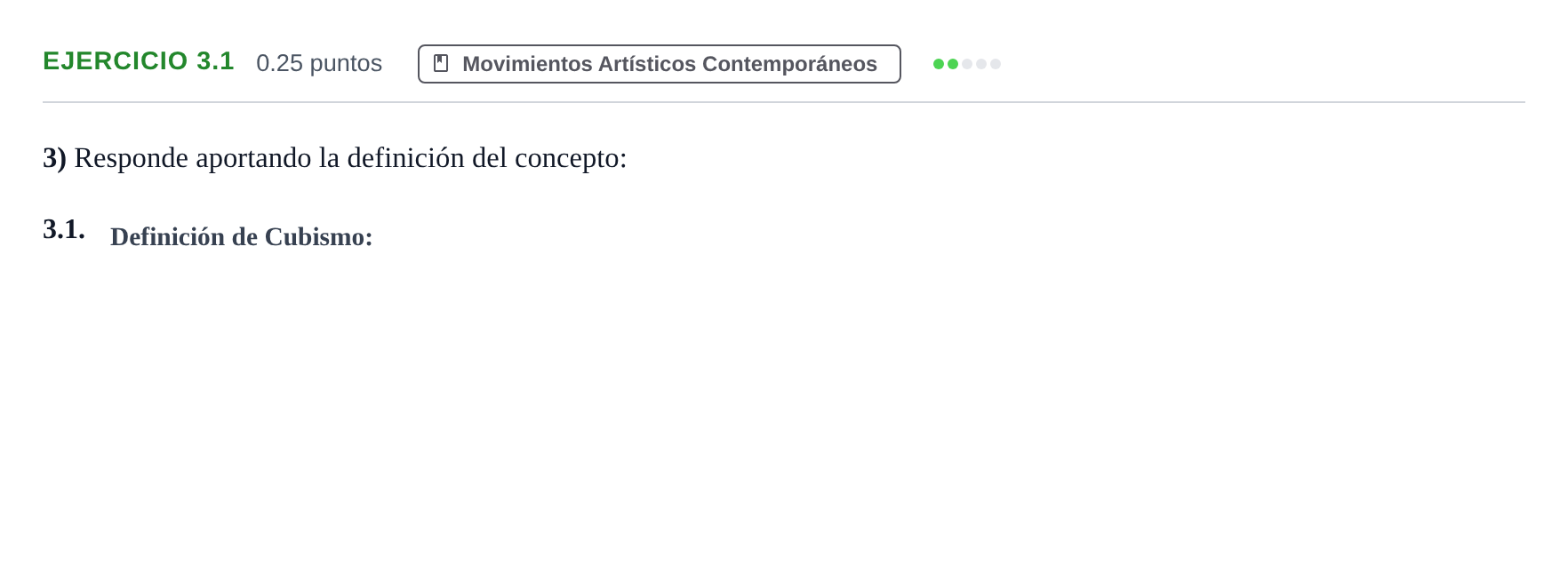 Enunciado: Ejercicio 3.1 · Movimientos Culturales y Artísticos PAU Andalucía Ordinaria Suplente 1 2025