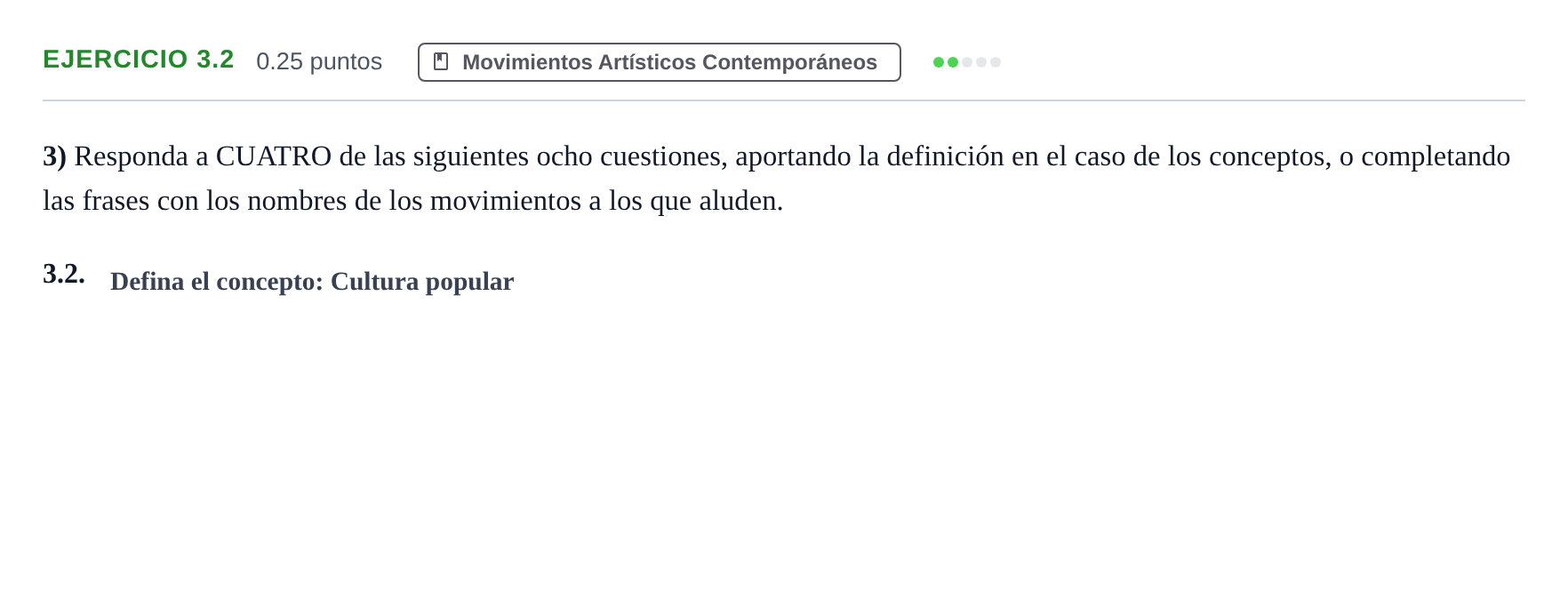 Enunciado: Ejercicio 3.2 · Movimientos Culturales y Artísticos PAU Andalucía Ordinaria Suplente 2 2025
