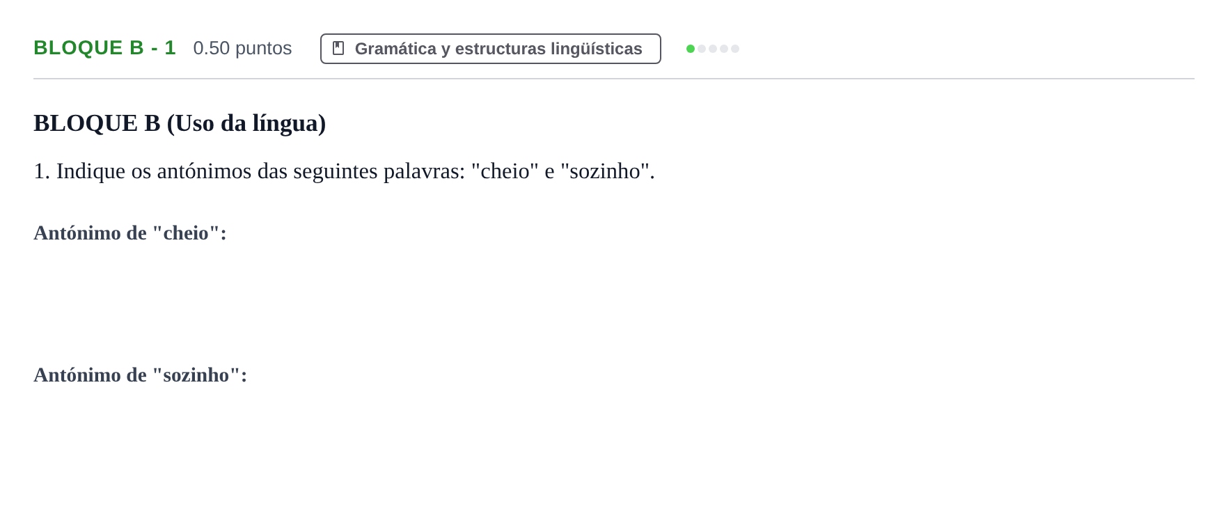 Enunciado: Bloque B - 1 · Portugués PAU Andalucía Extraordinaria Suplente 1 2025