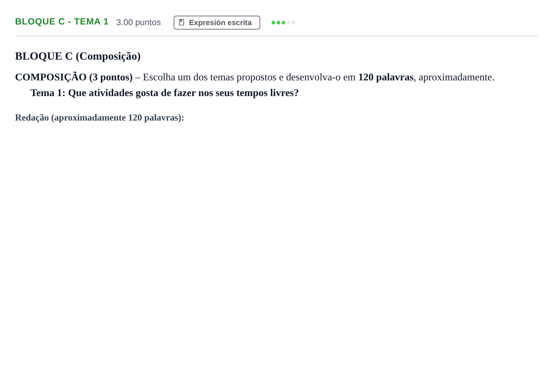 Enunciado: Bloque C - Tema 1 · Portugués PAU Andalucía Extraordinaria Suplente 1 2025