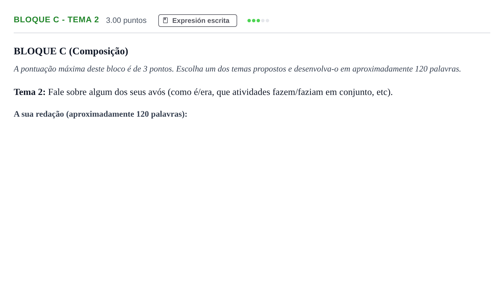 Enunciado: Bloque C - Tema 2 · Portugués PAU Andalucía Extraordinaria Suplente 1 2025