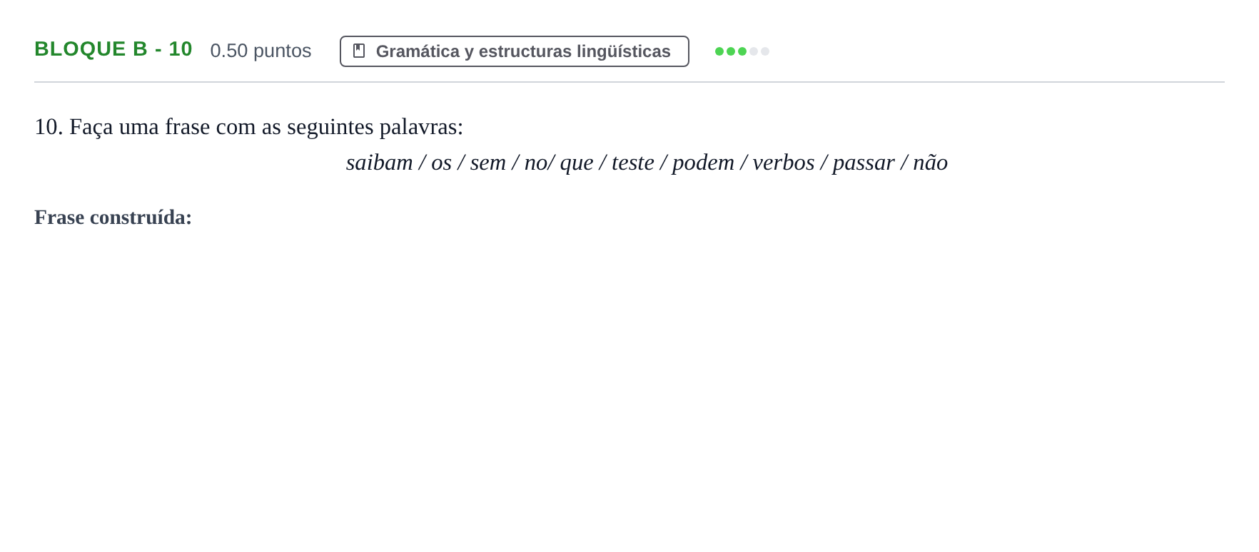 Enunciado: Bloque B - 10 · Portugués PAU Andalucía Extraordinaria Suplente 2 2025