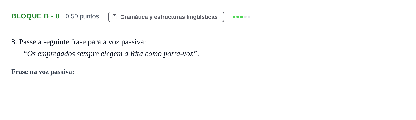 Enunciado: Bloque B - 8 · Portugués PAU Andalucía Extraordinaria Suplente 2 2025