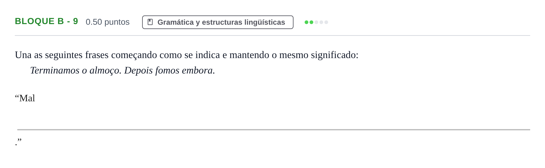 Enunciado: Bloque B - 9 · Portugués PAU Andalucía Extraordinaria Suplente 2 2025