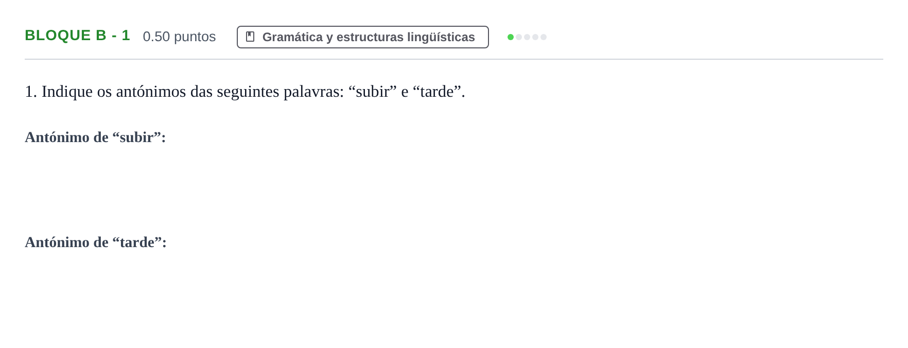 Enunciado: Bloque B - 1 · Portugués PAU Andalucía Extraordinaria Titular (Acceso) 2025